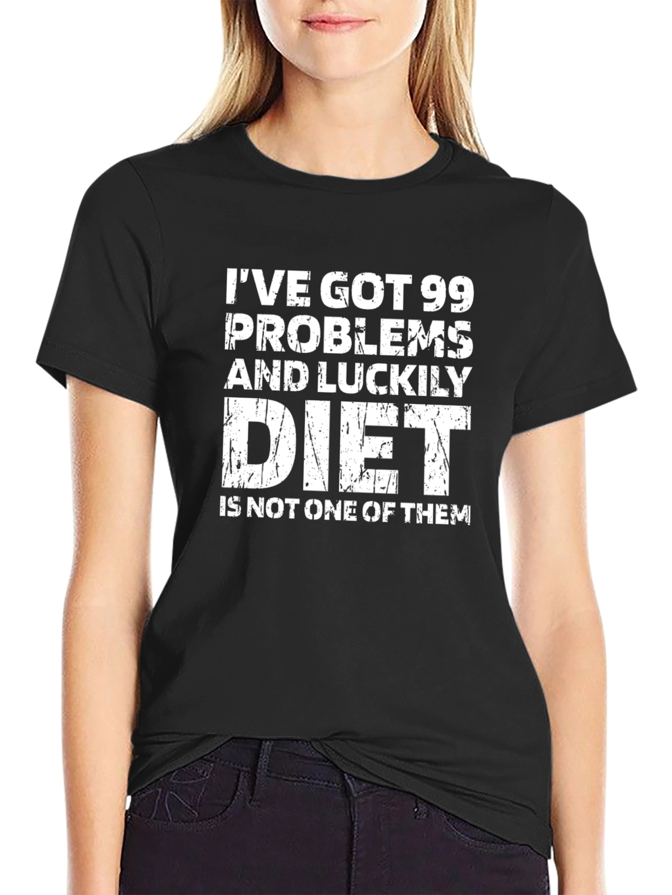 99 Problems Diet T-Shirt - Funny Workout Tee