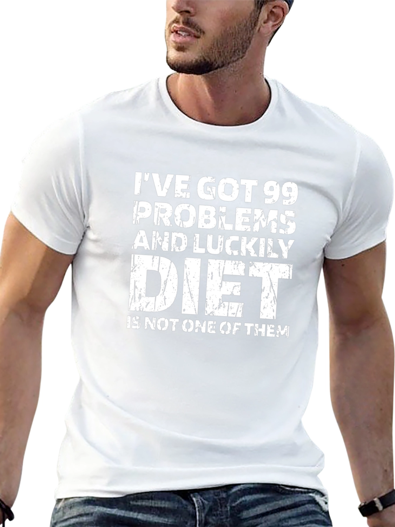 99 Problems Diet T-Shirt - Funny Workout Tee