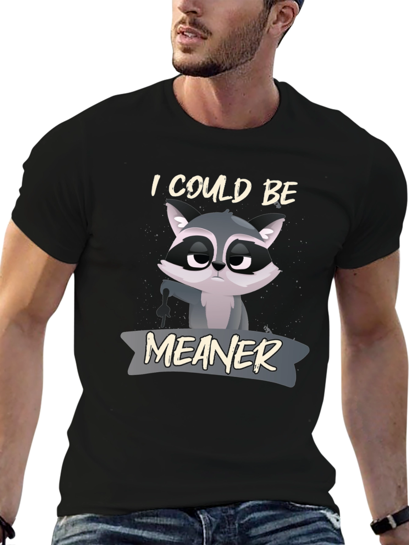 Raccoon I Could Be Meaner Graphic Tee