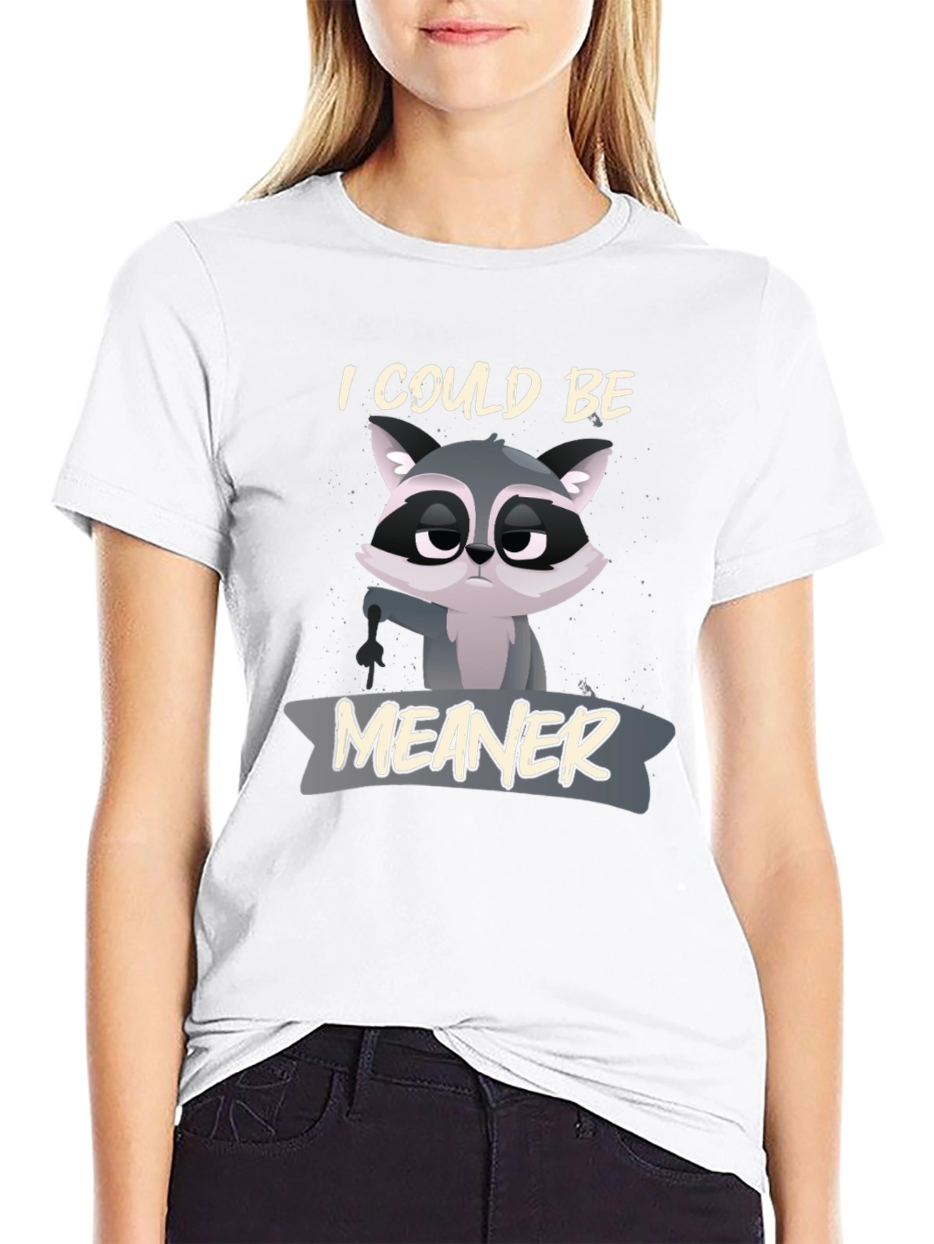 Raccoon I Could Be Meaner Graphic Tee