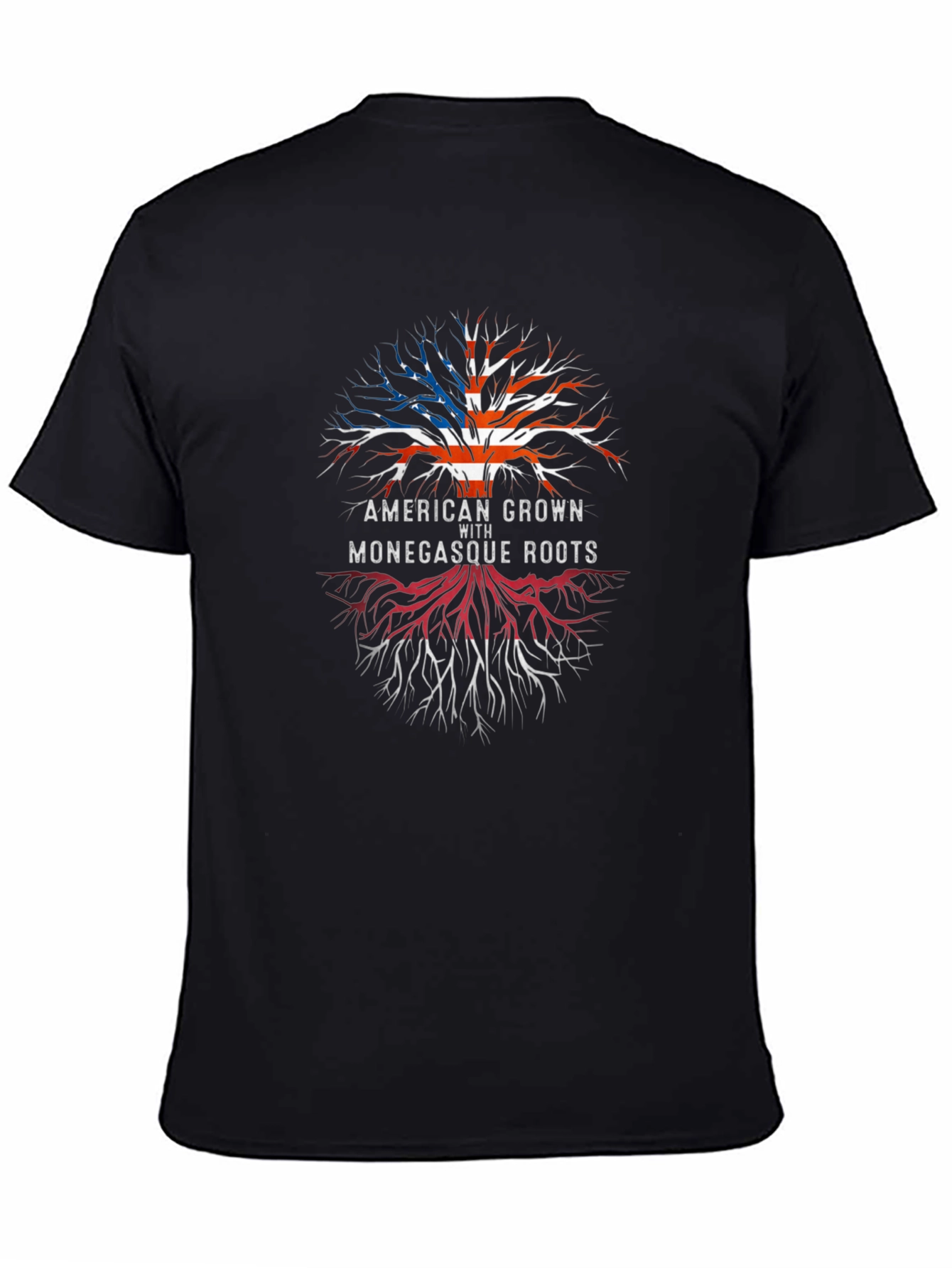 American Grown with Monegasque Roots T-Shirt