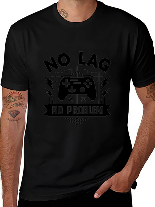 No Lag No Problem Gaming T-Shirt