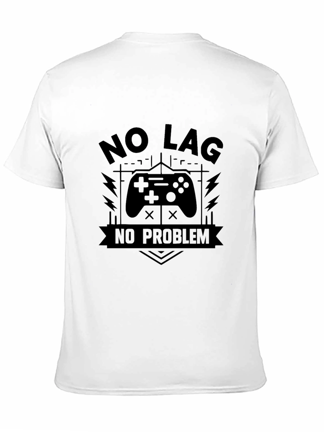 No Lag No Problem Gaming T-Shirt