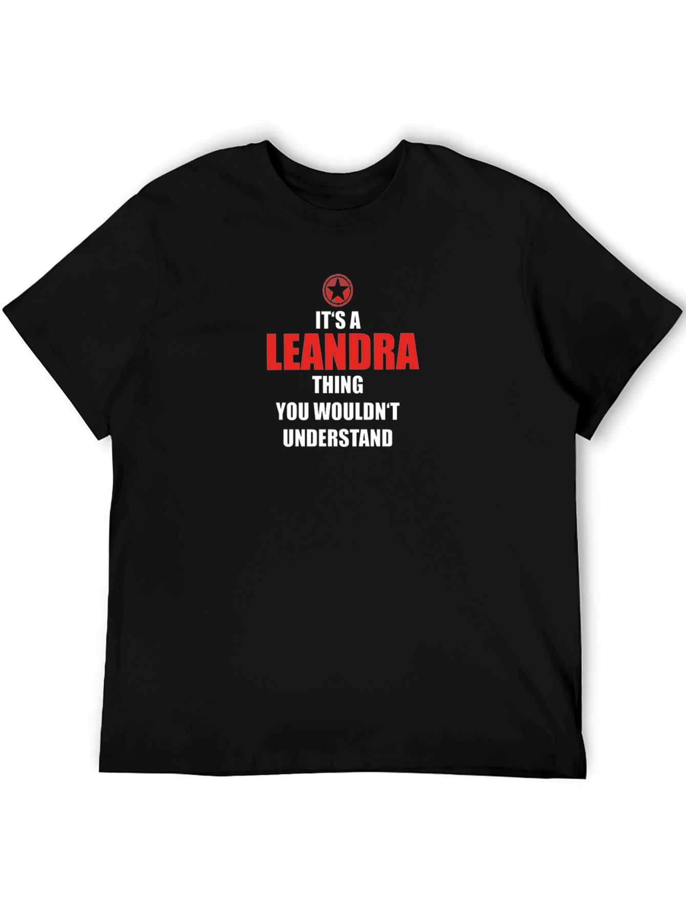 Its A Leandra Thing T-Shirt