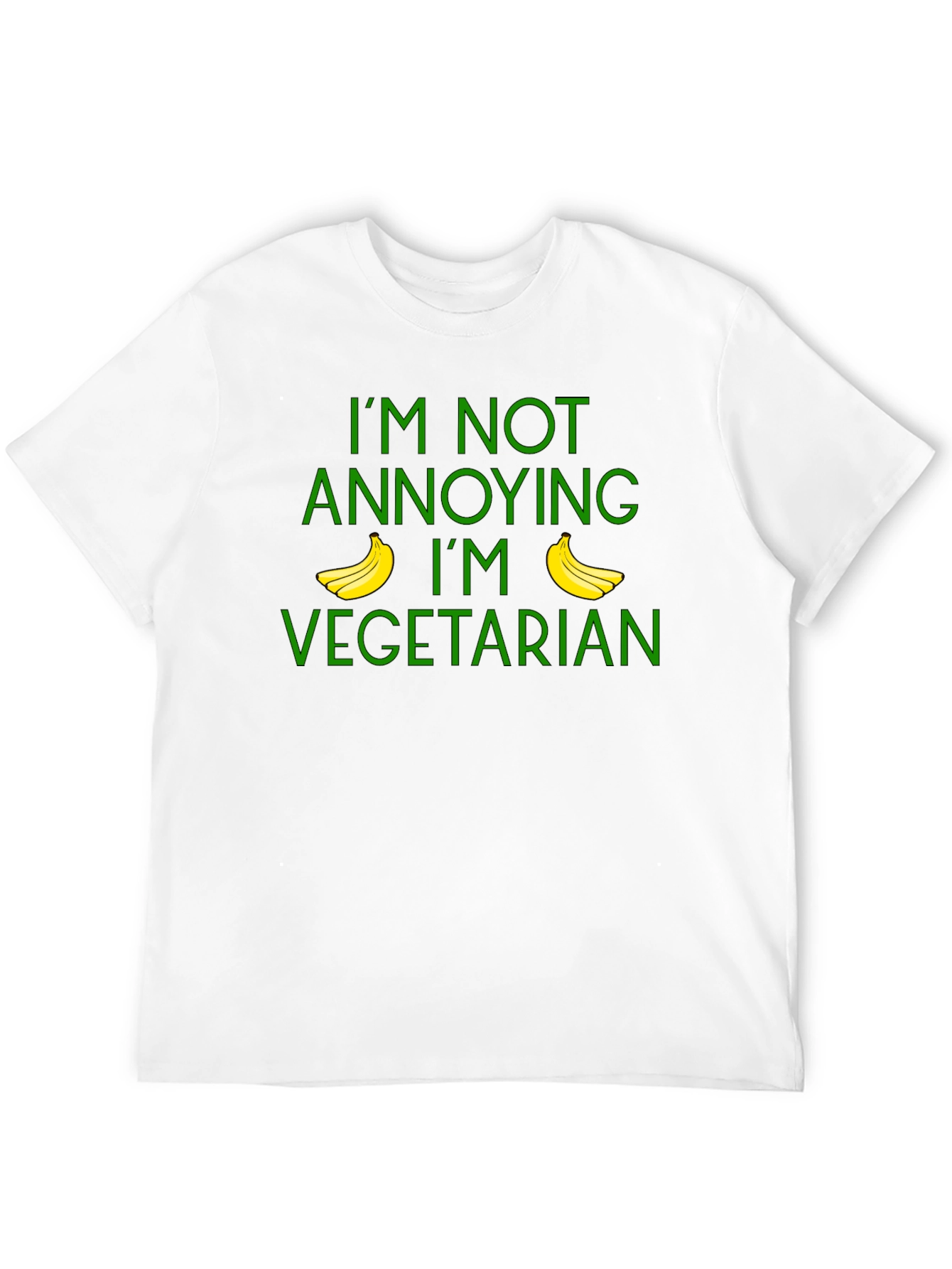 Vegetarian Humor T-Shirt: Im Not Annoying