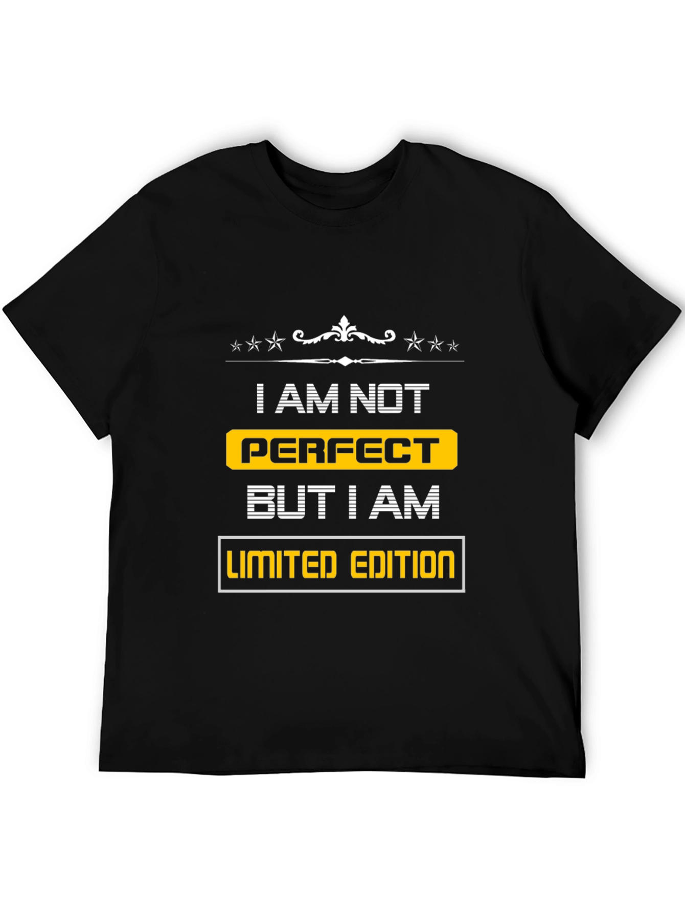 I am Not Perfect Limited Edition T-Shirt