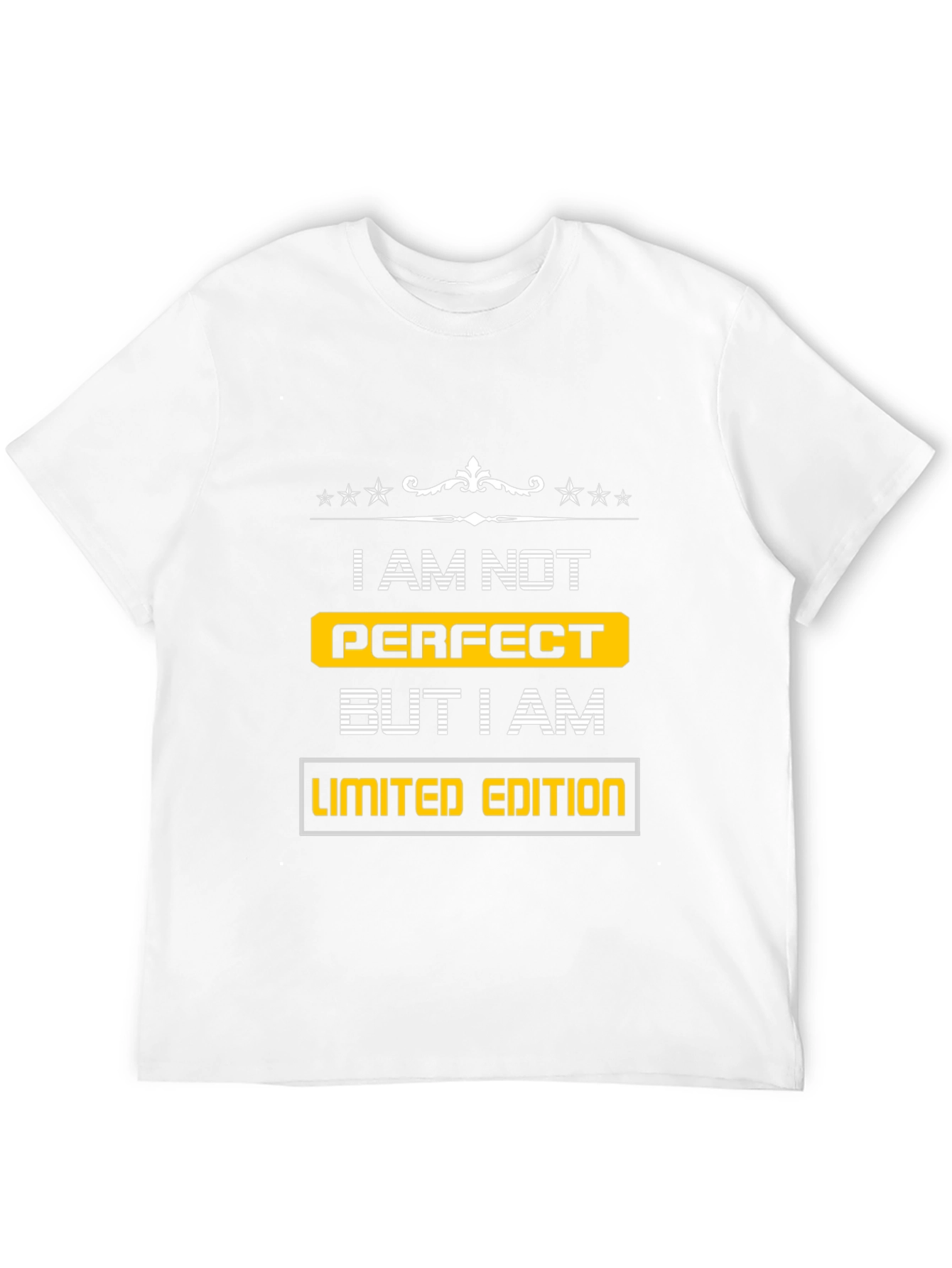 I am Not Perfect Limited Edition T-Shirt
