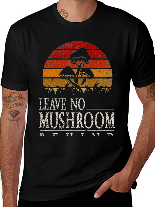 Leave No Mushroom T-Shirt Vintage Style