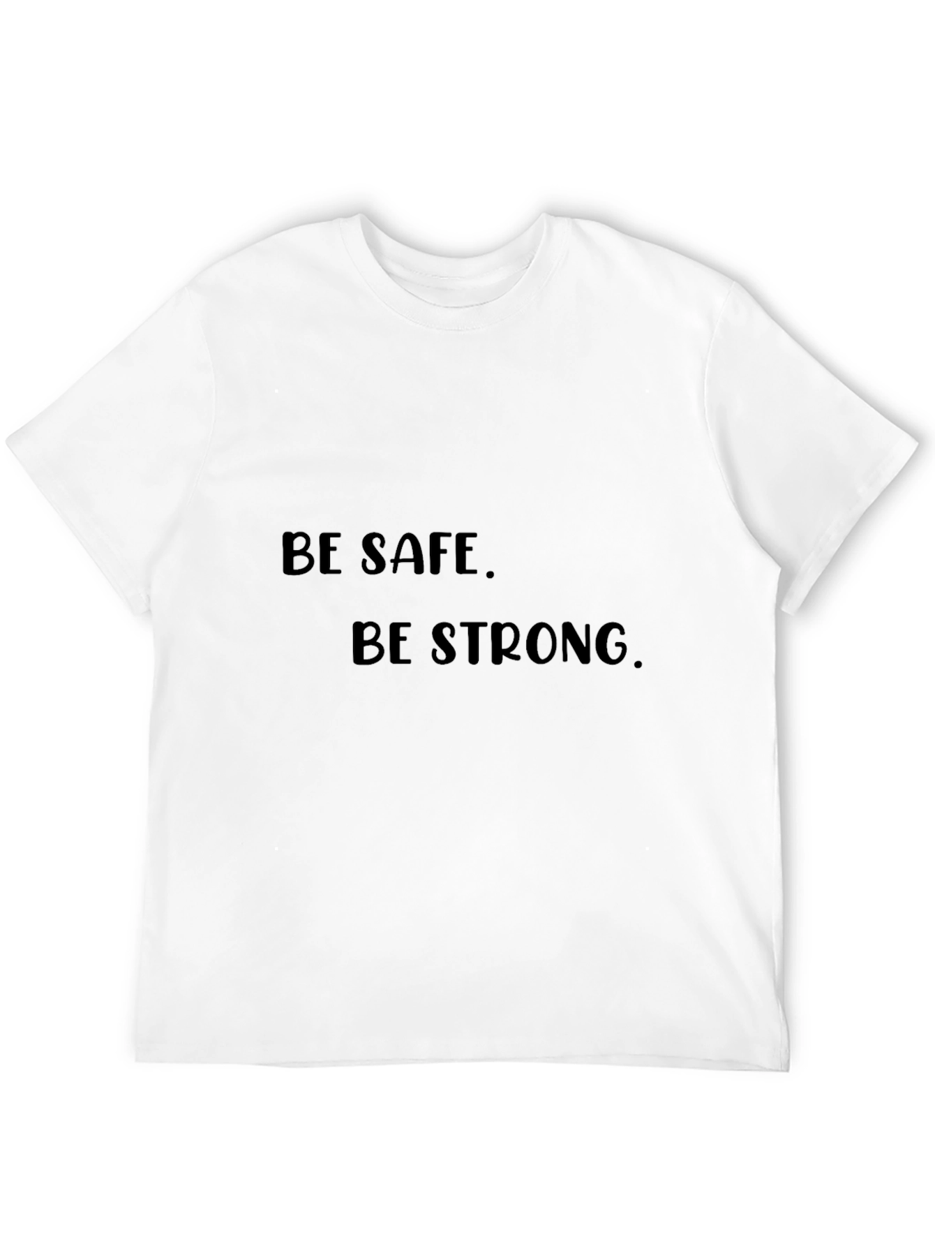 Be Safe Be Strong Black Graphic Tee