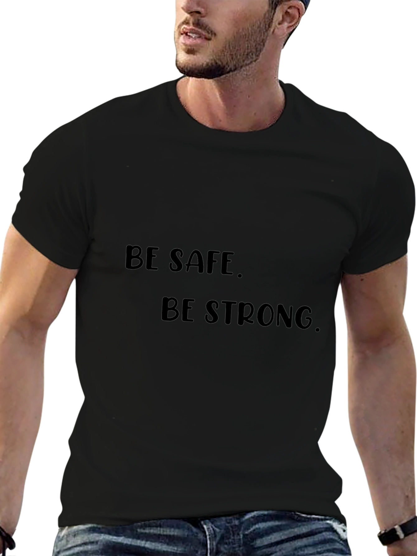 Be Safe Be Strong Black Graphic Tee