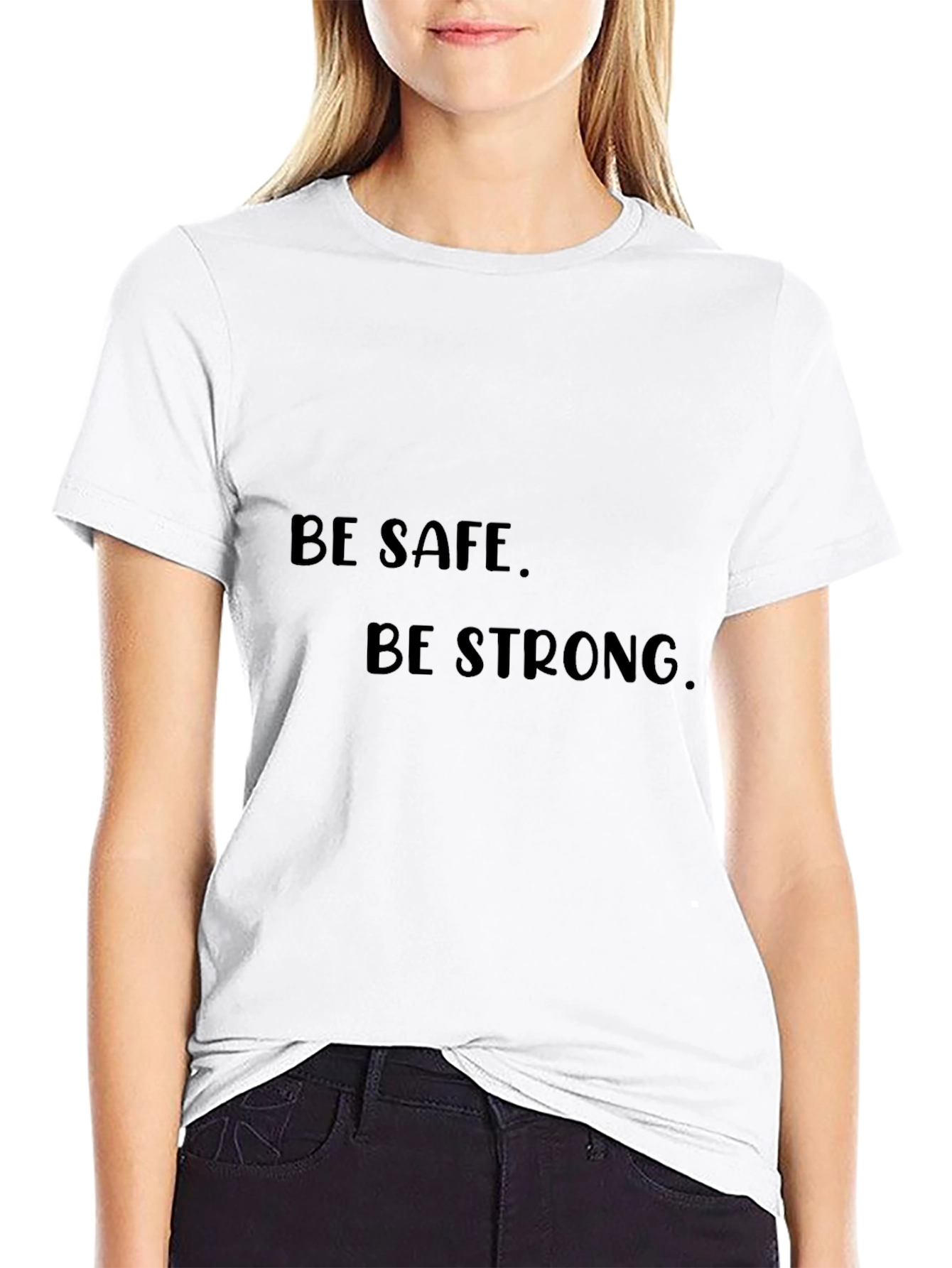 Be Safe Be Strong Black Graphic Tee