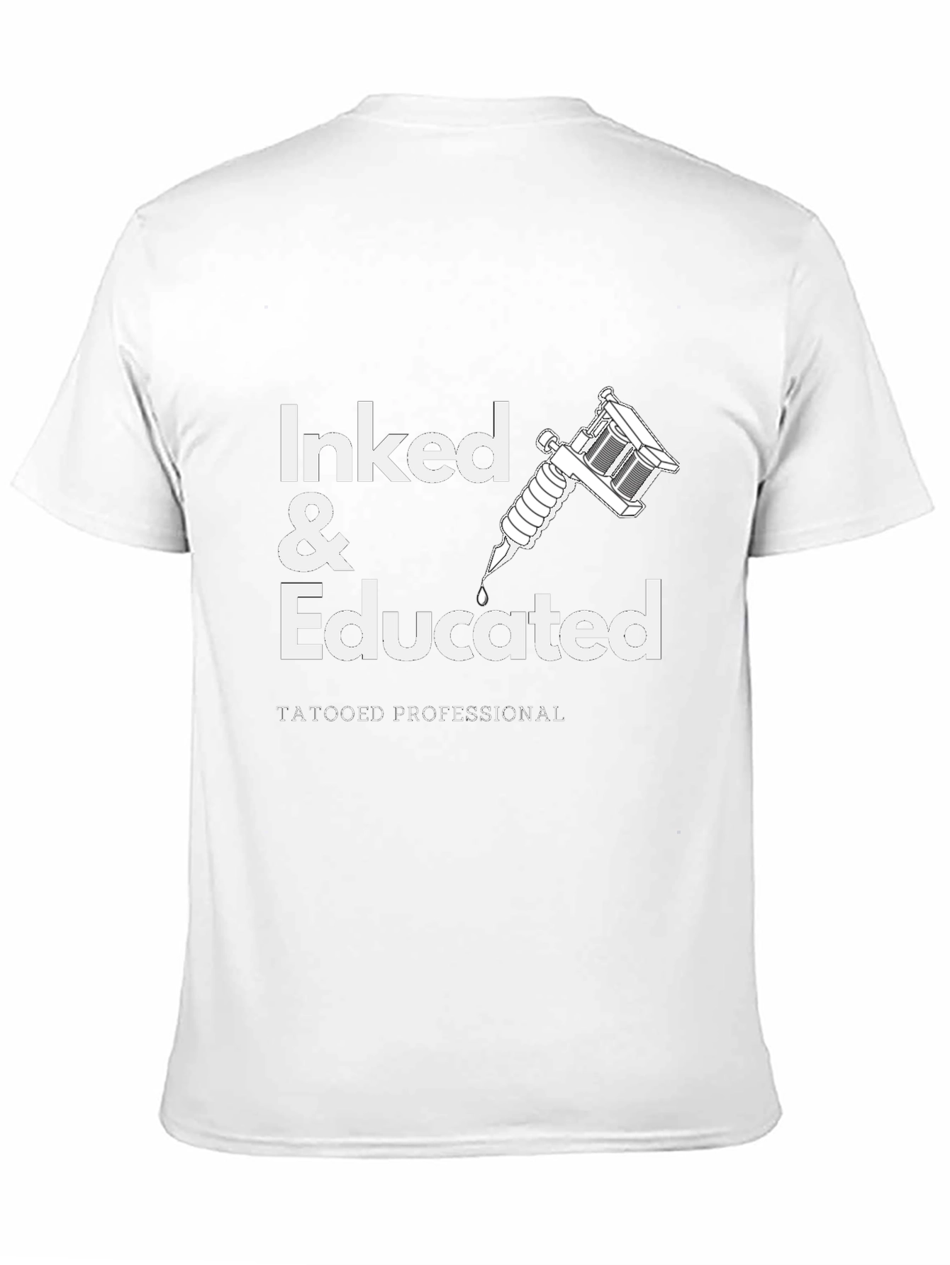 Inked & Educated Tattooed Professional Graphic T-Shirt