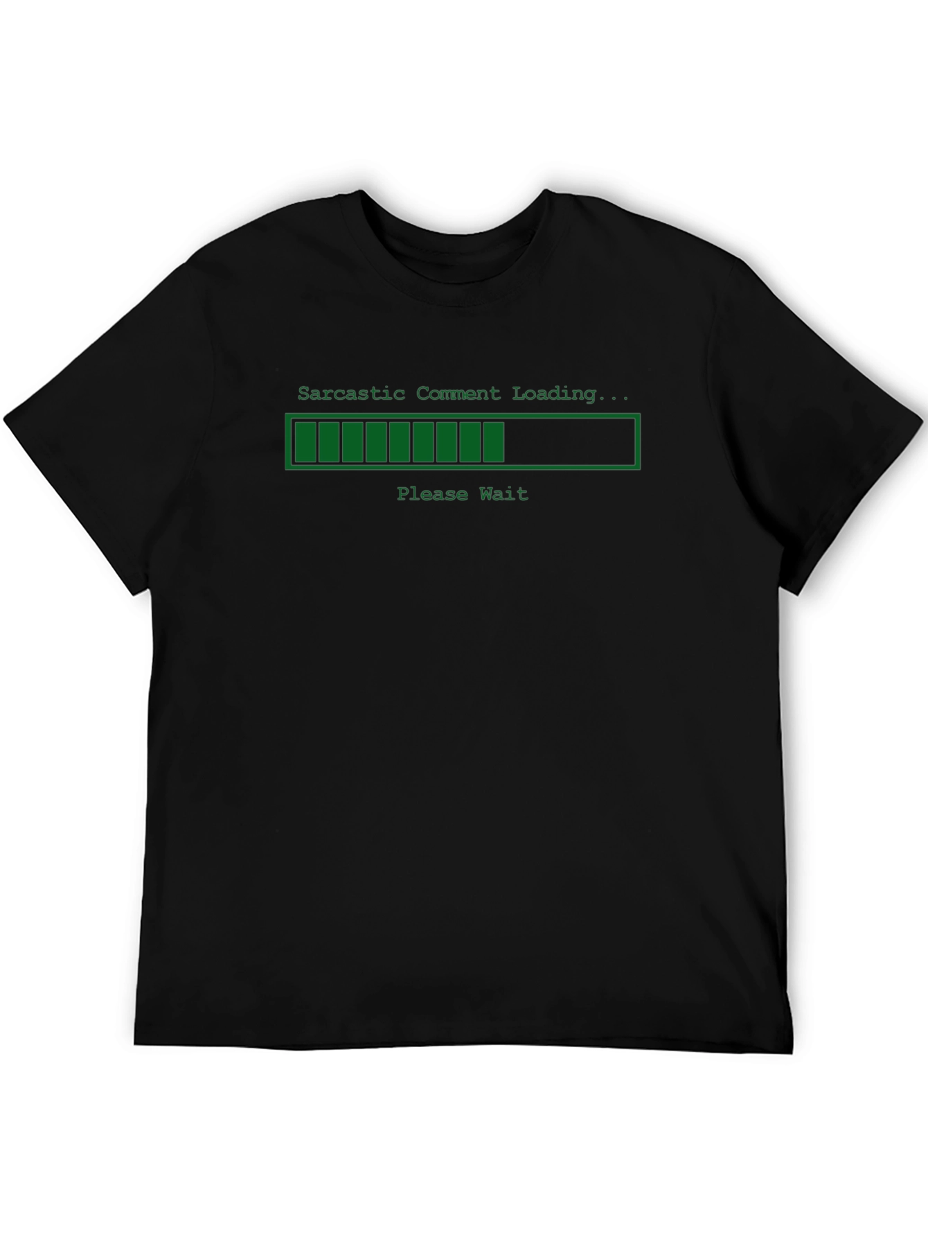 Sarcastic Comment Loading T-Shirt - Humor Tee