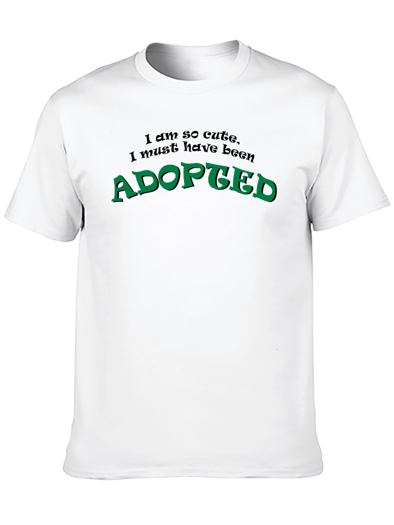 Adopted Cute Funny Novelty Black T-Shirt