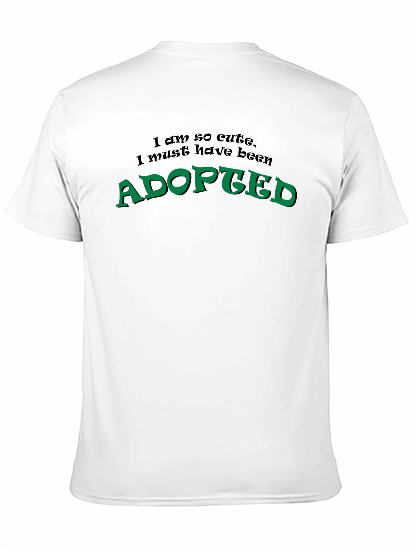 Adopted Cute Funny Novelty Black T-Shirt
