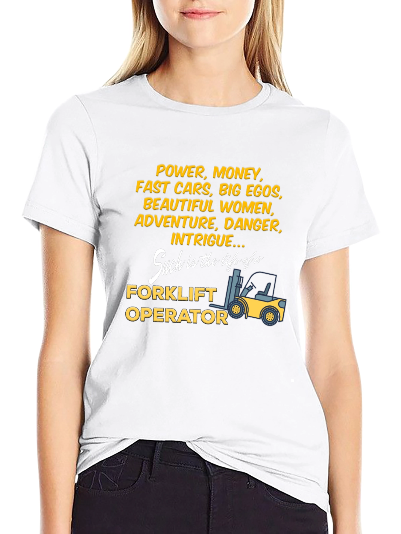 Forklift Operator Life T-Shirt
