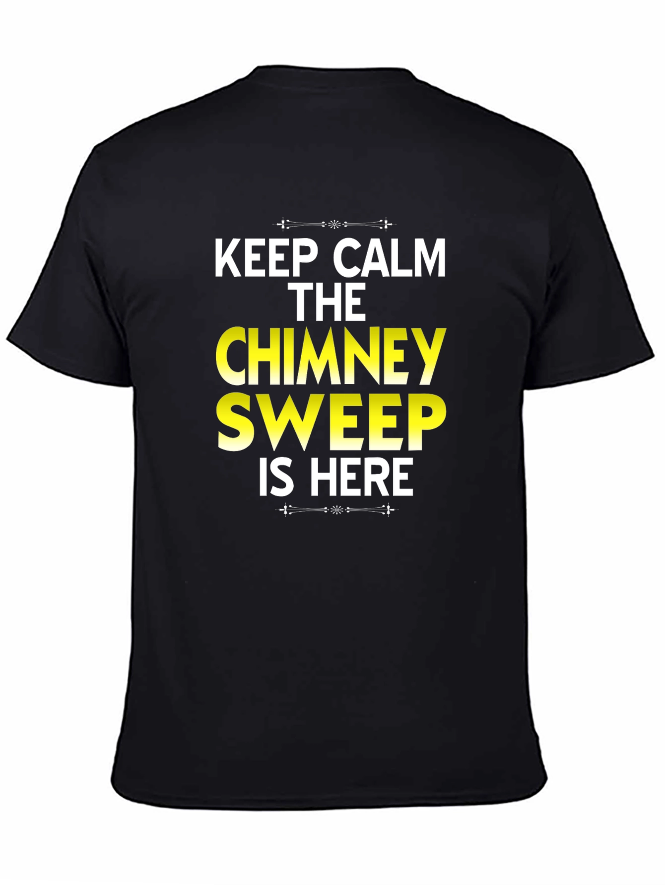 Keep Calm Chimney Sweep T-Shirt