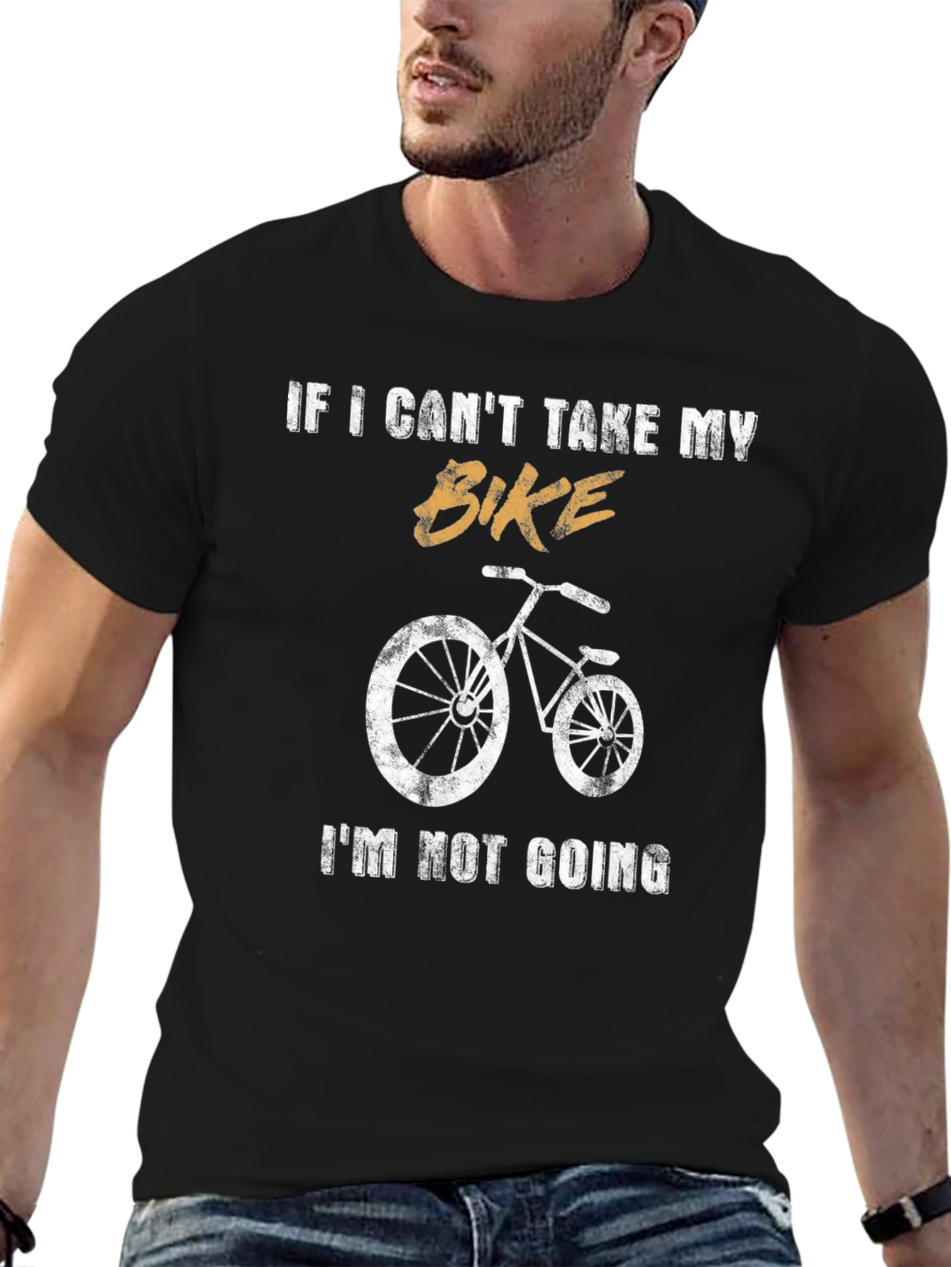 Bike Lover T-Shirt: If I Cant Take My Bike