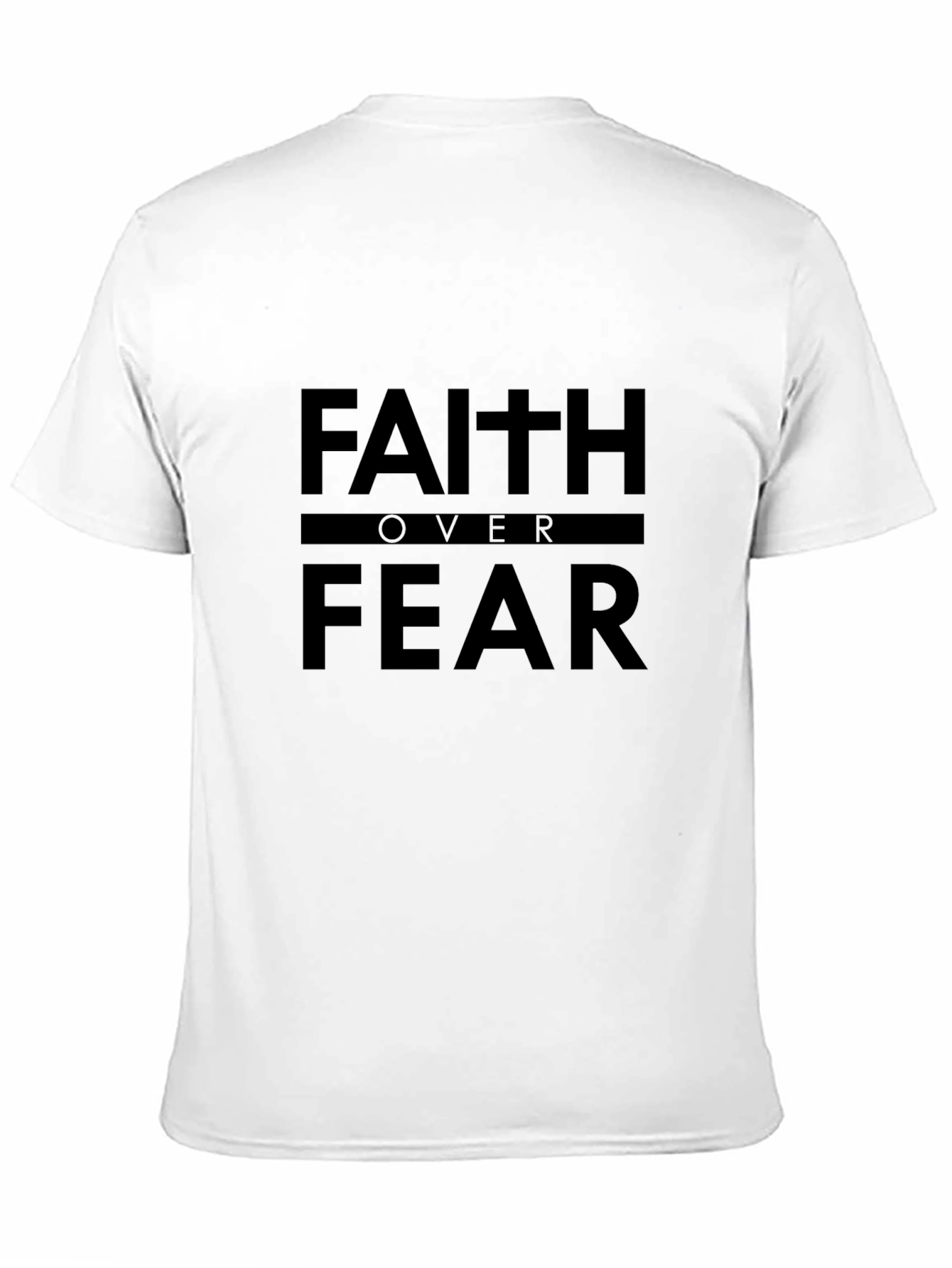 Faith Over Fear T-Shirt - Inspirational Tee