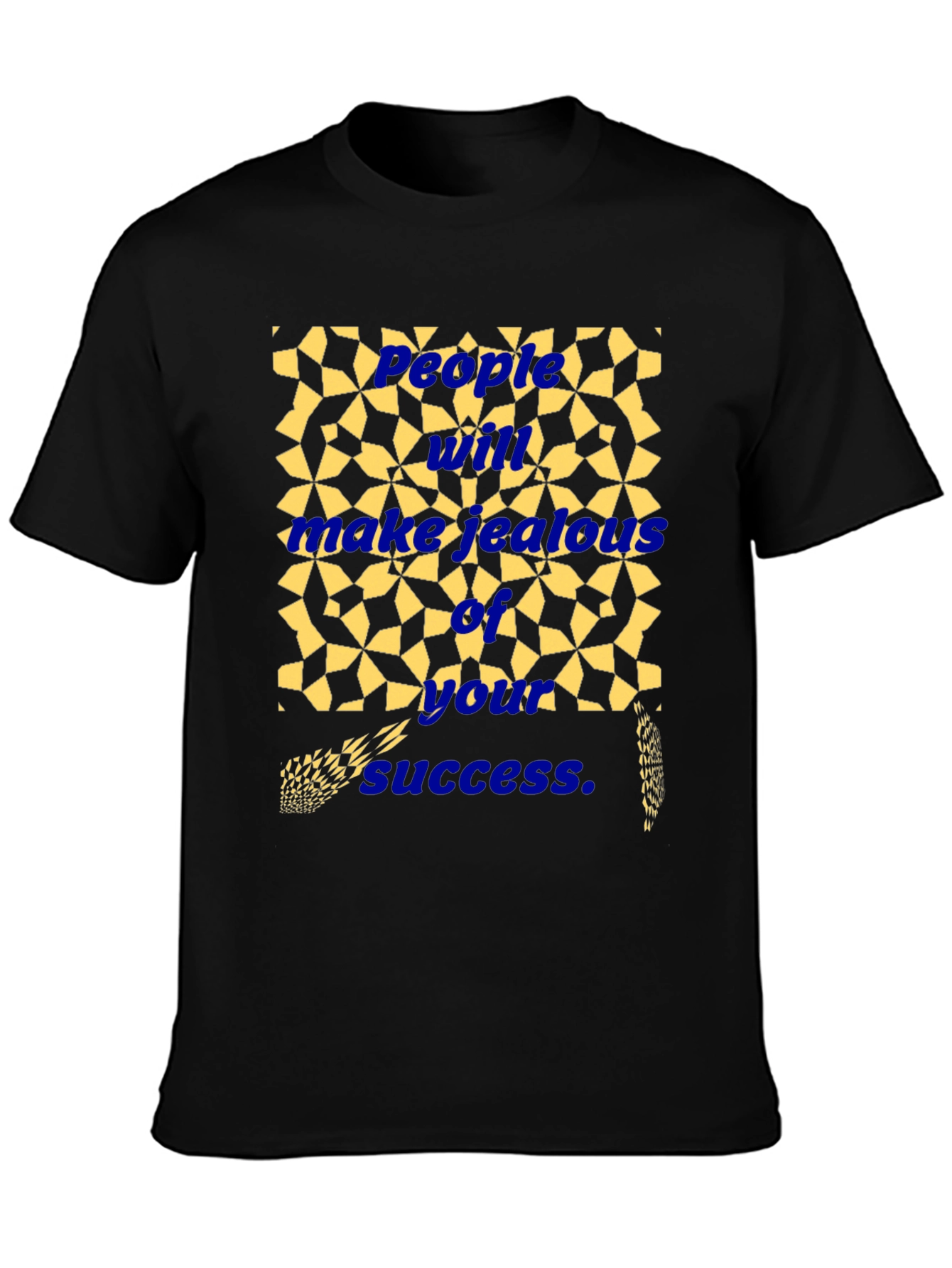 Success Graphic Tee - Jealousy Inspiring T-Shirt