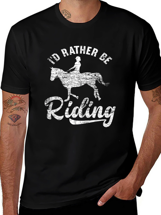 Id Rather Be Riding Black T-Shirt