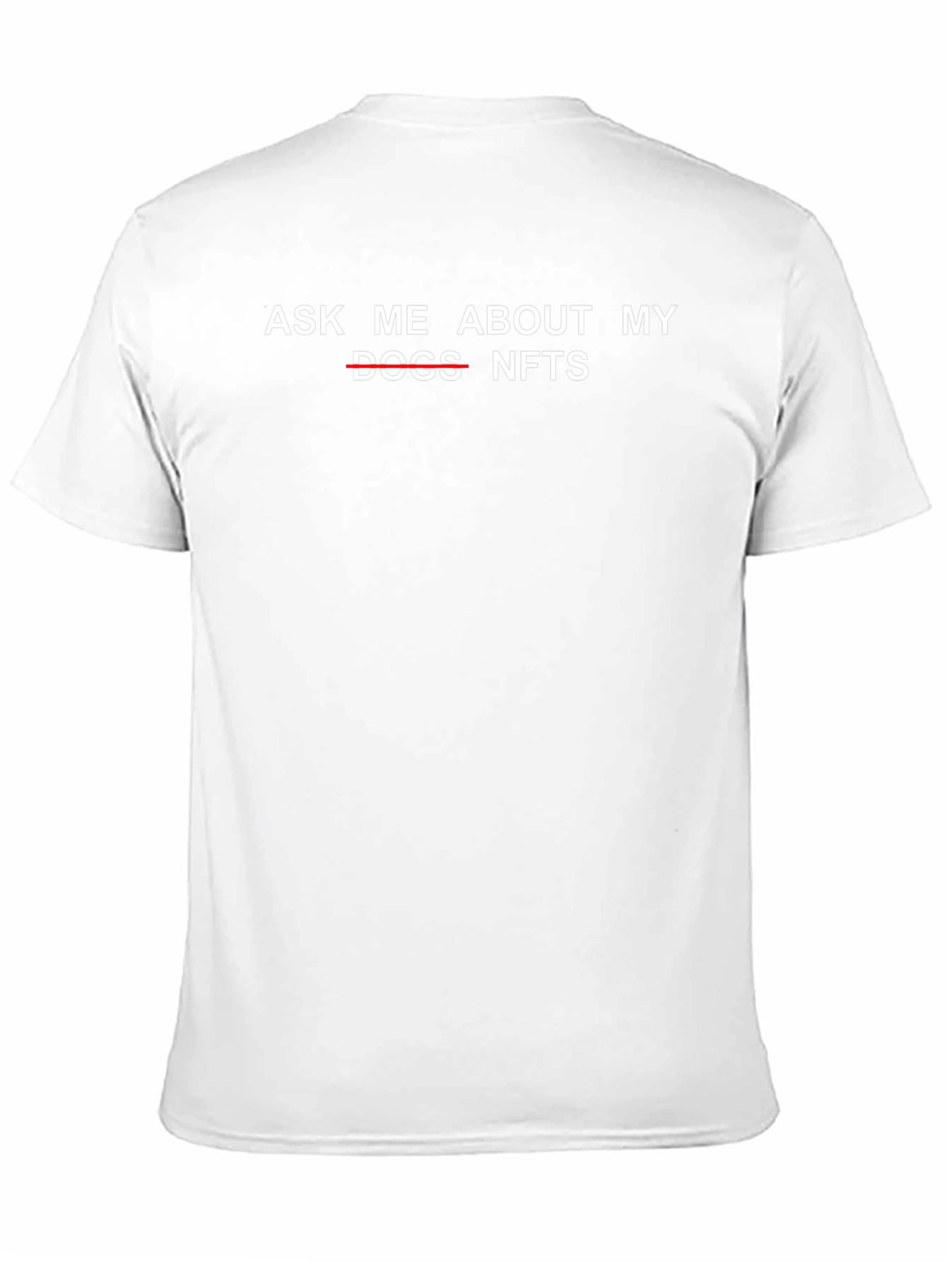 Ask Me About My NFTs T-Shirt