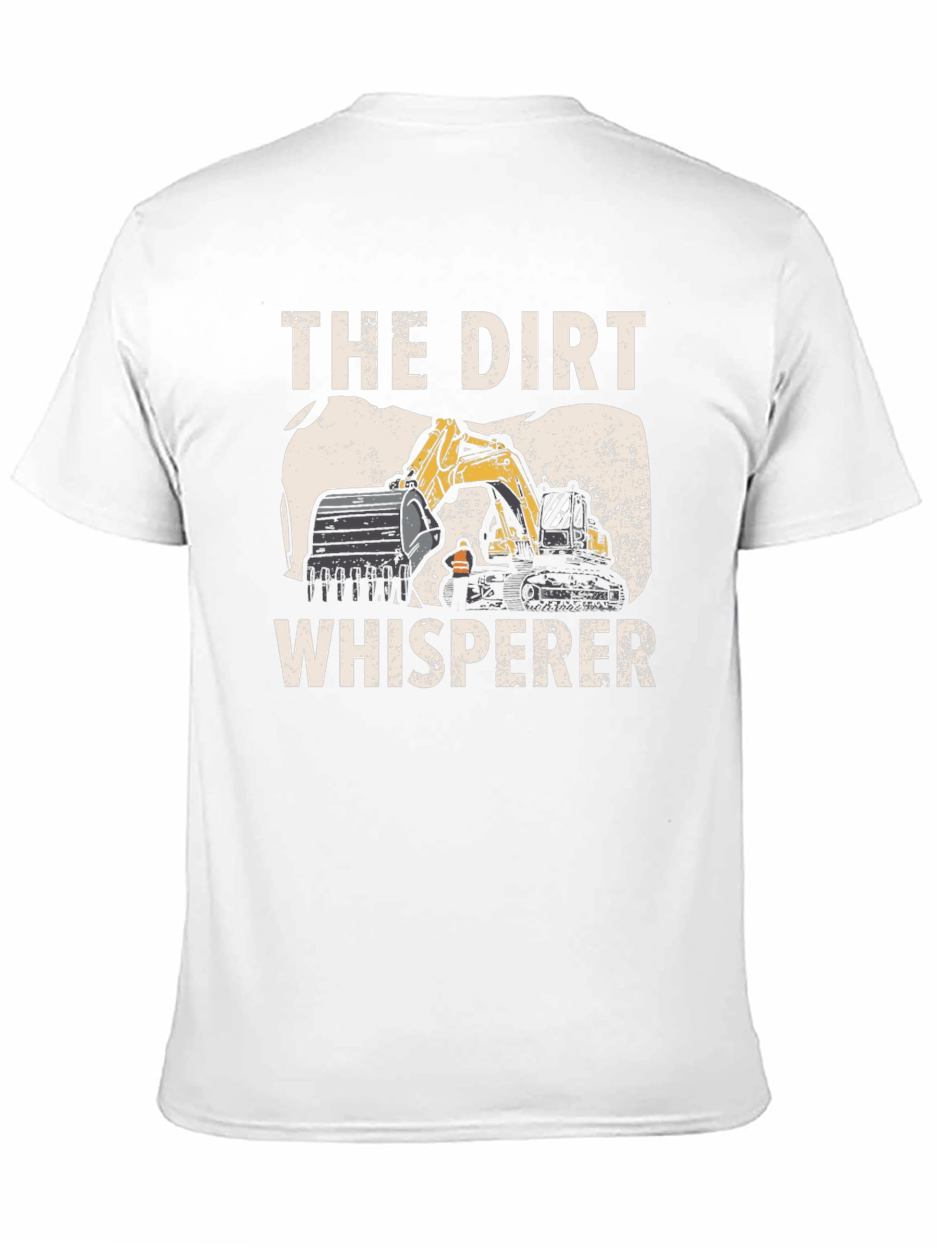 The Dirt Whisperer Excavator Graphic Tee
