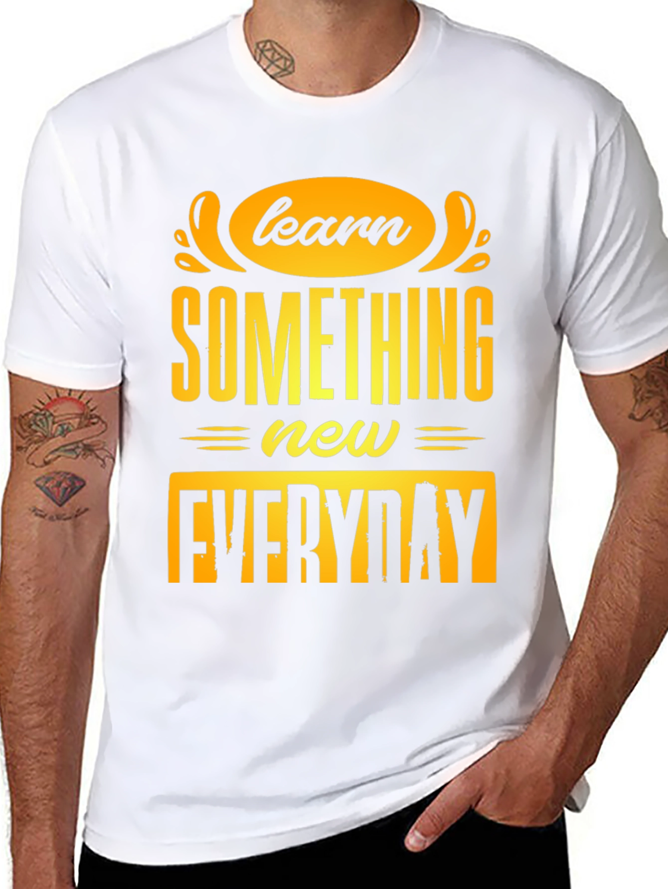Learn Something New Everyday T-Shirt