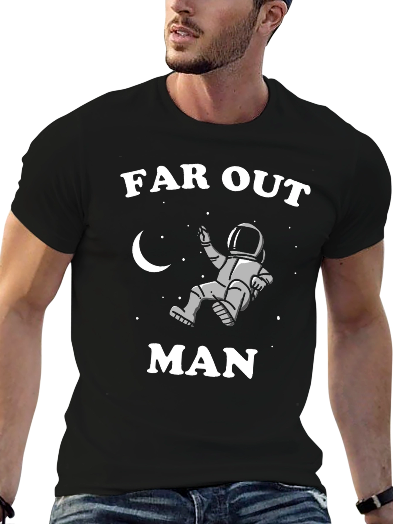 Far Out Man T-Shirt - Astronaut Design