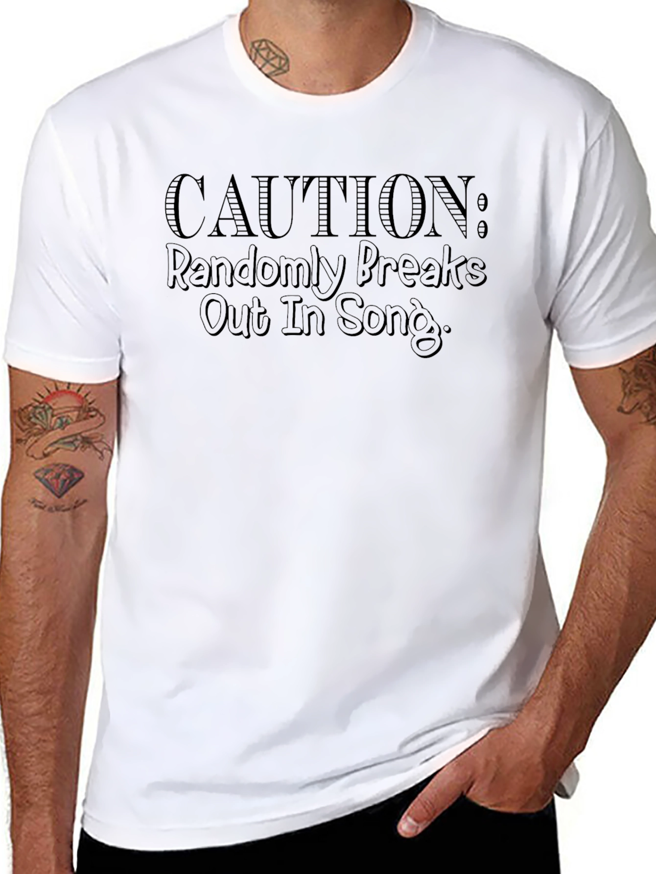Caution: Randomly Breaks Out In Song - Graphic T-Shirt