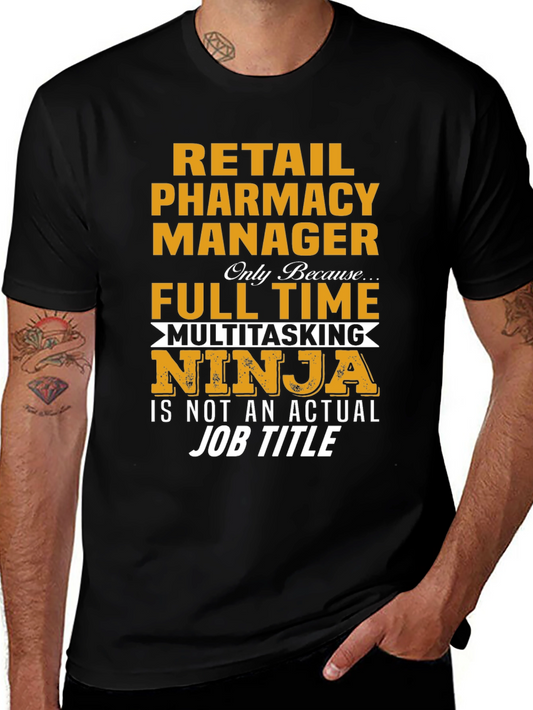 Retail Pharmacy Manager Ninja T-Shirt