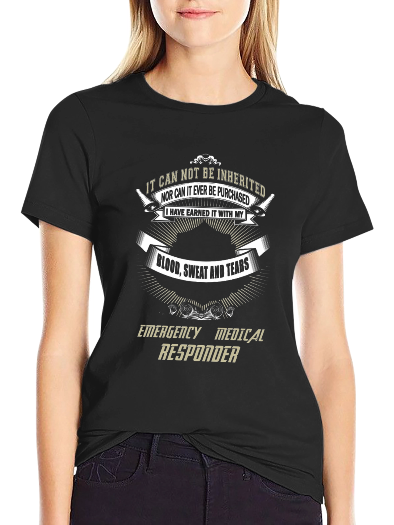 Emergency Responder Earned T-Shirt