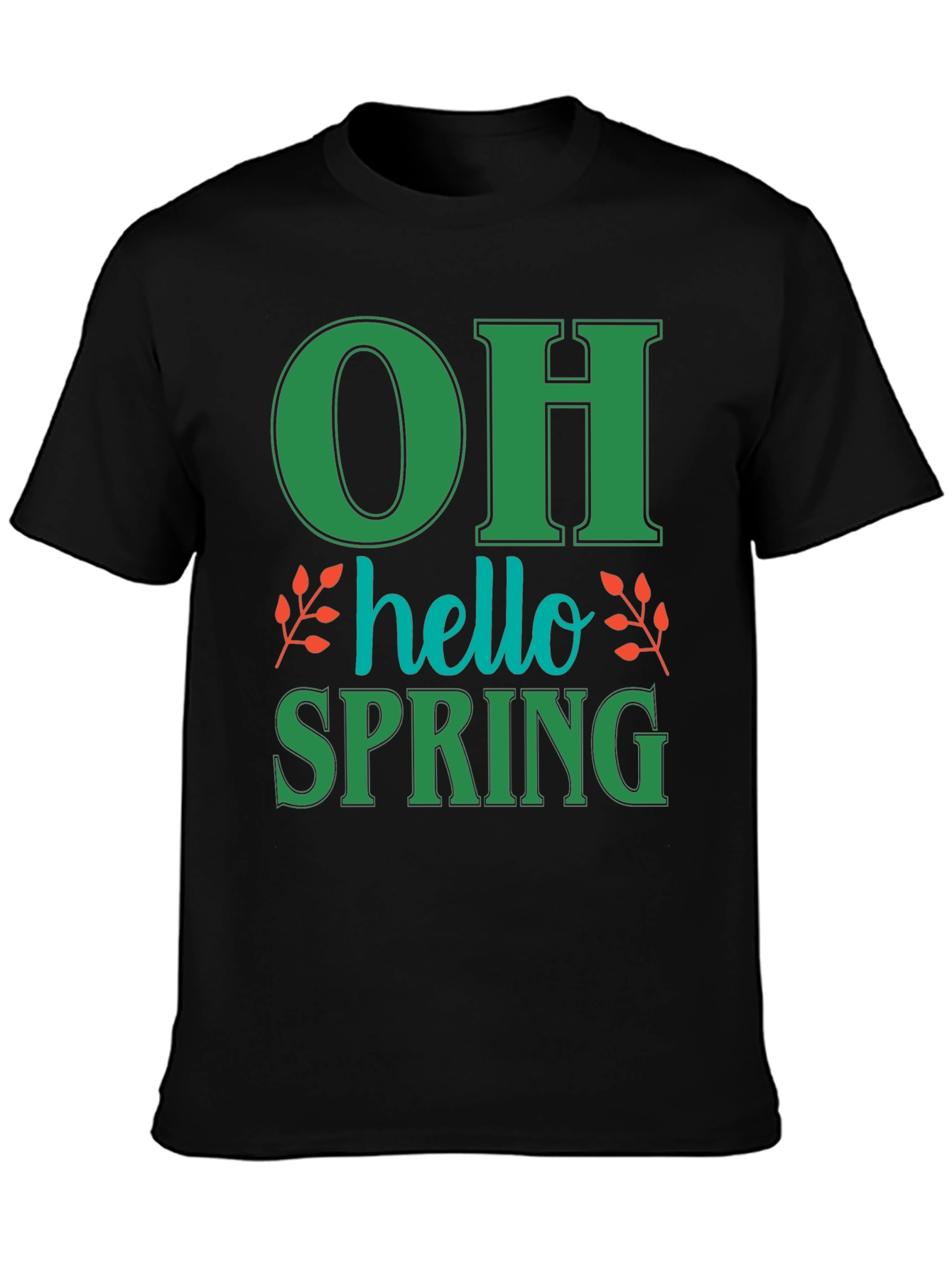 Oh Hello Spring T-Shirt - Green Graphic Tee