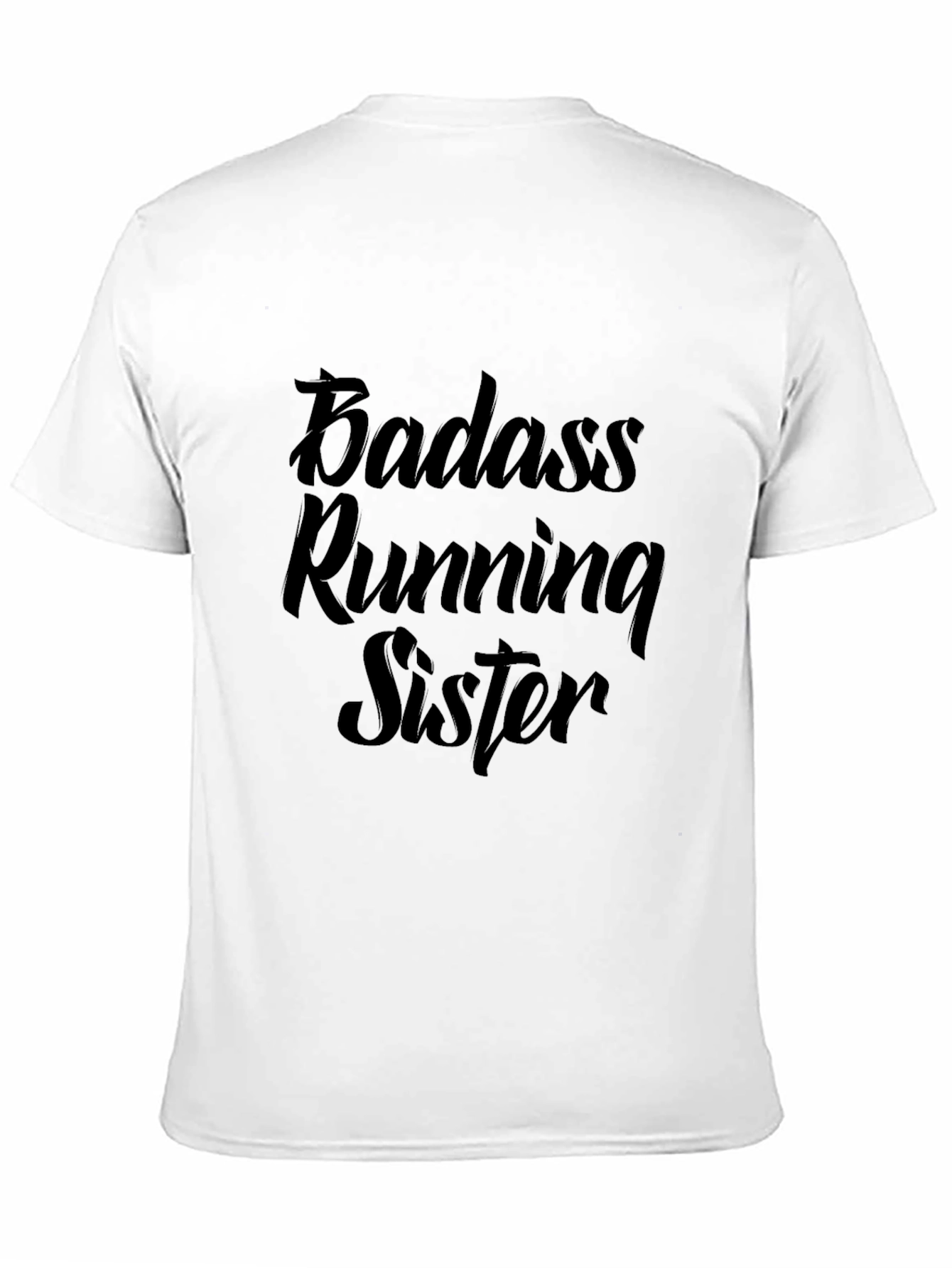 Badass Running Sister T-Shirt - Black Casual Tee