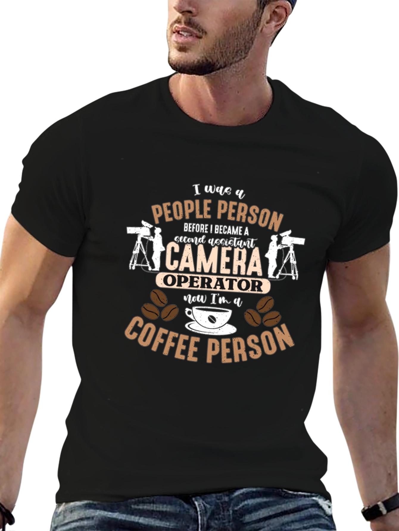 Camera Operator to Coffee Person T-Shirt