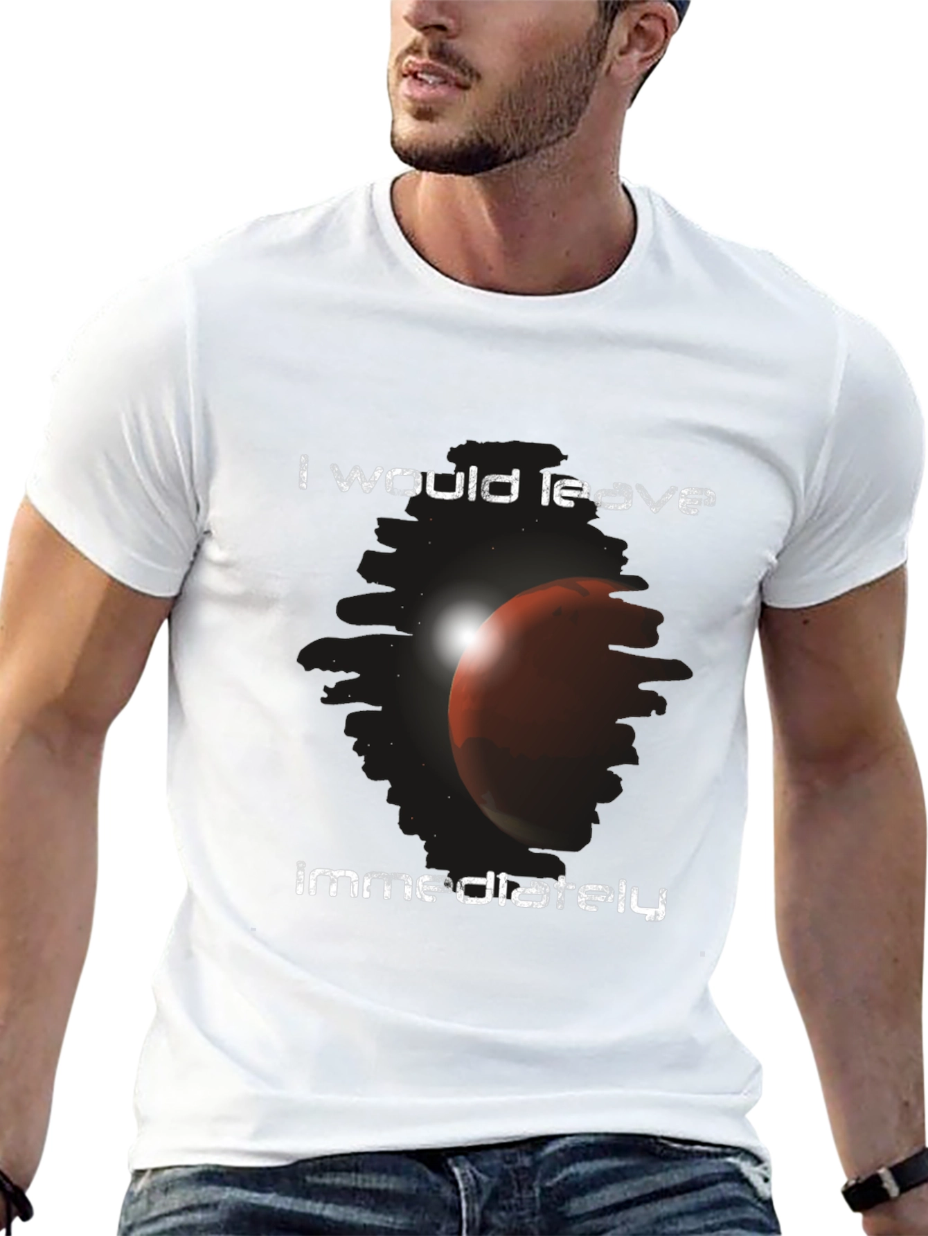 I Would Leave Immediately Mars Graphic T-Shirt