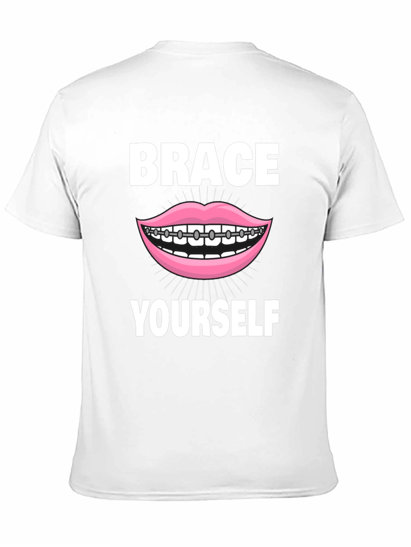 Brace Yourself T-Shirt - Funny Dental Pun Tee