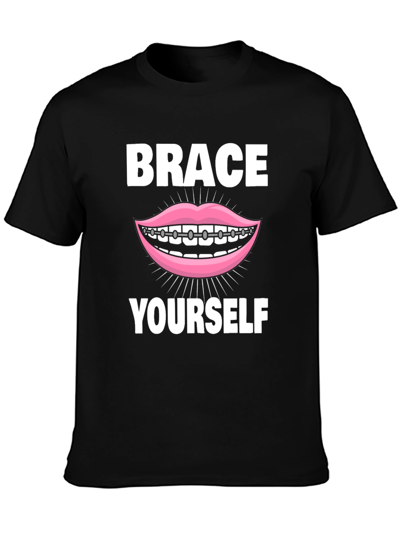 Brace Yourself T-Shirt - Funny Dental Pun Tee