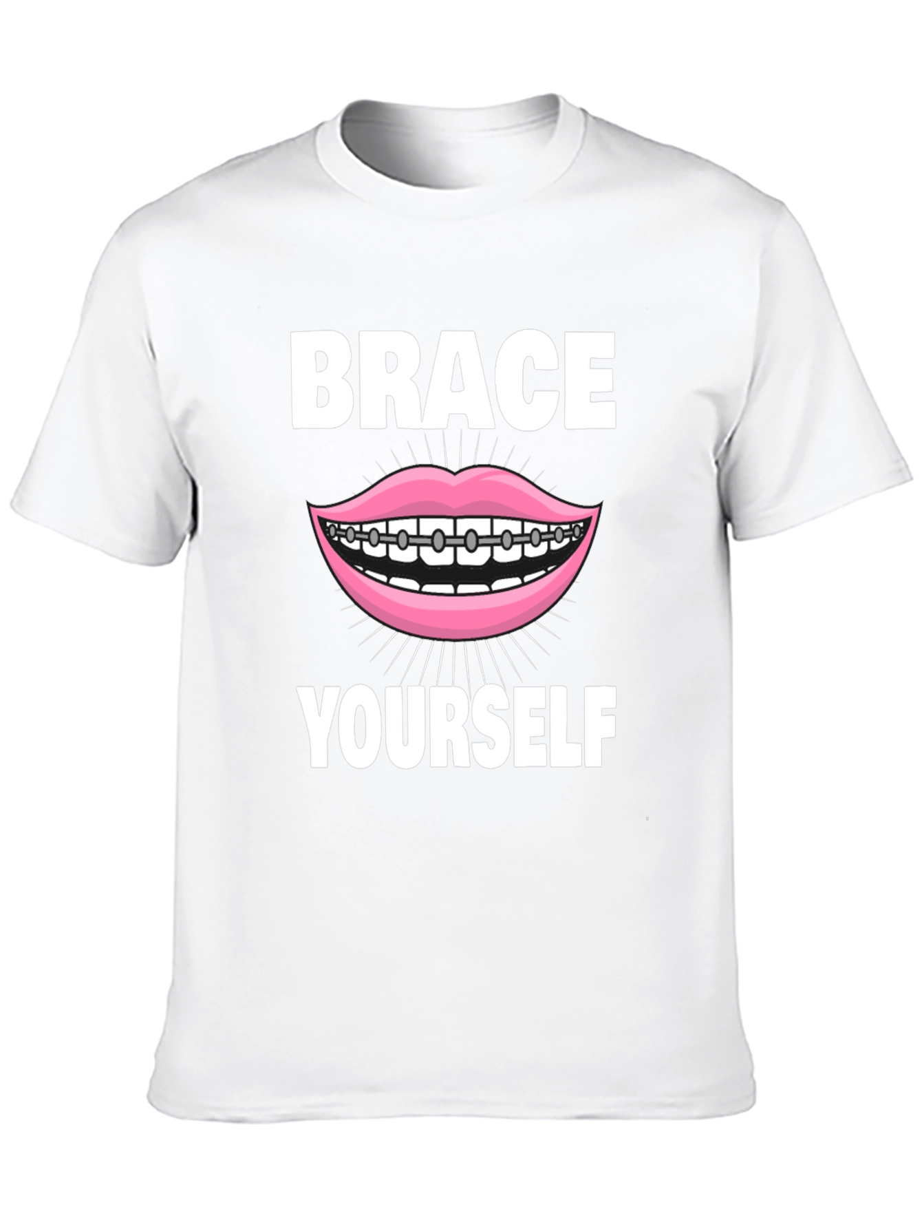 Brace Yourself T-Shirt - Funny Dental Pun Tee