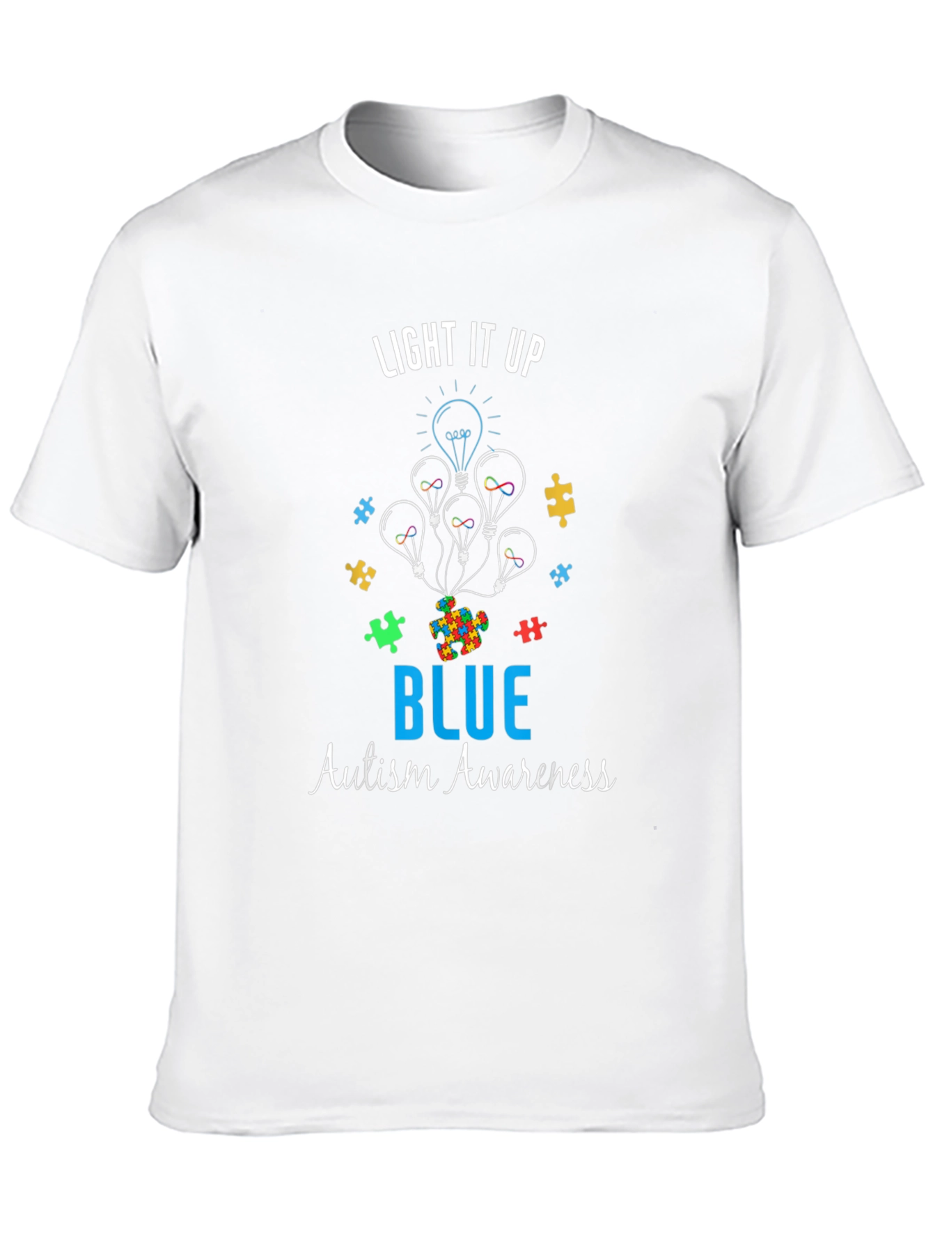 Light It Up Blue Autism Awareness T-Shirt