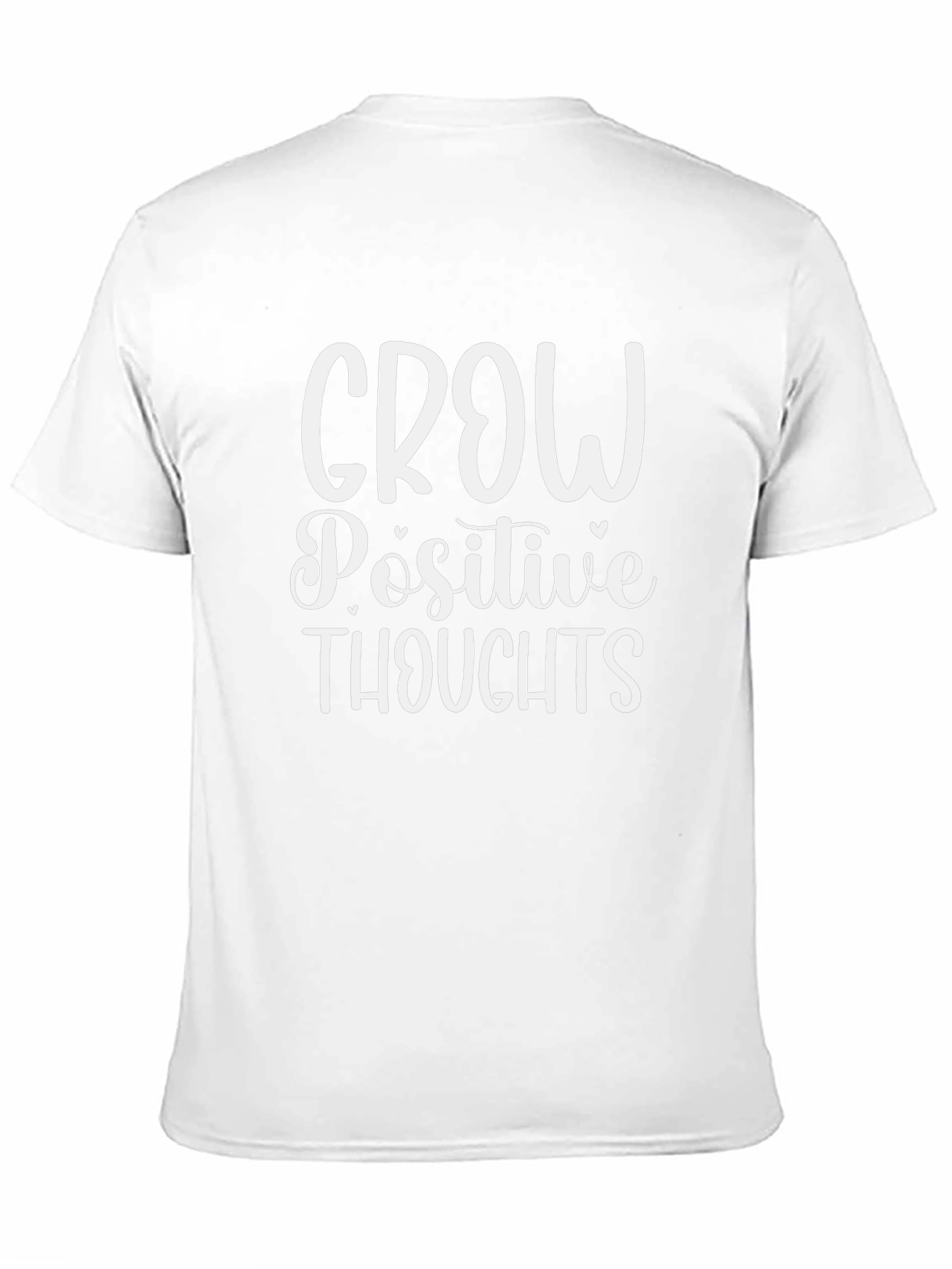 Grow Positive Thoughts Graphic T-Shirt