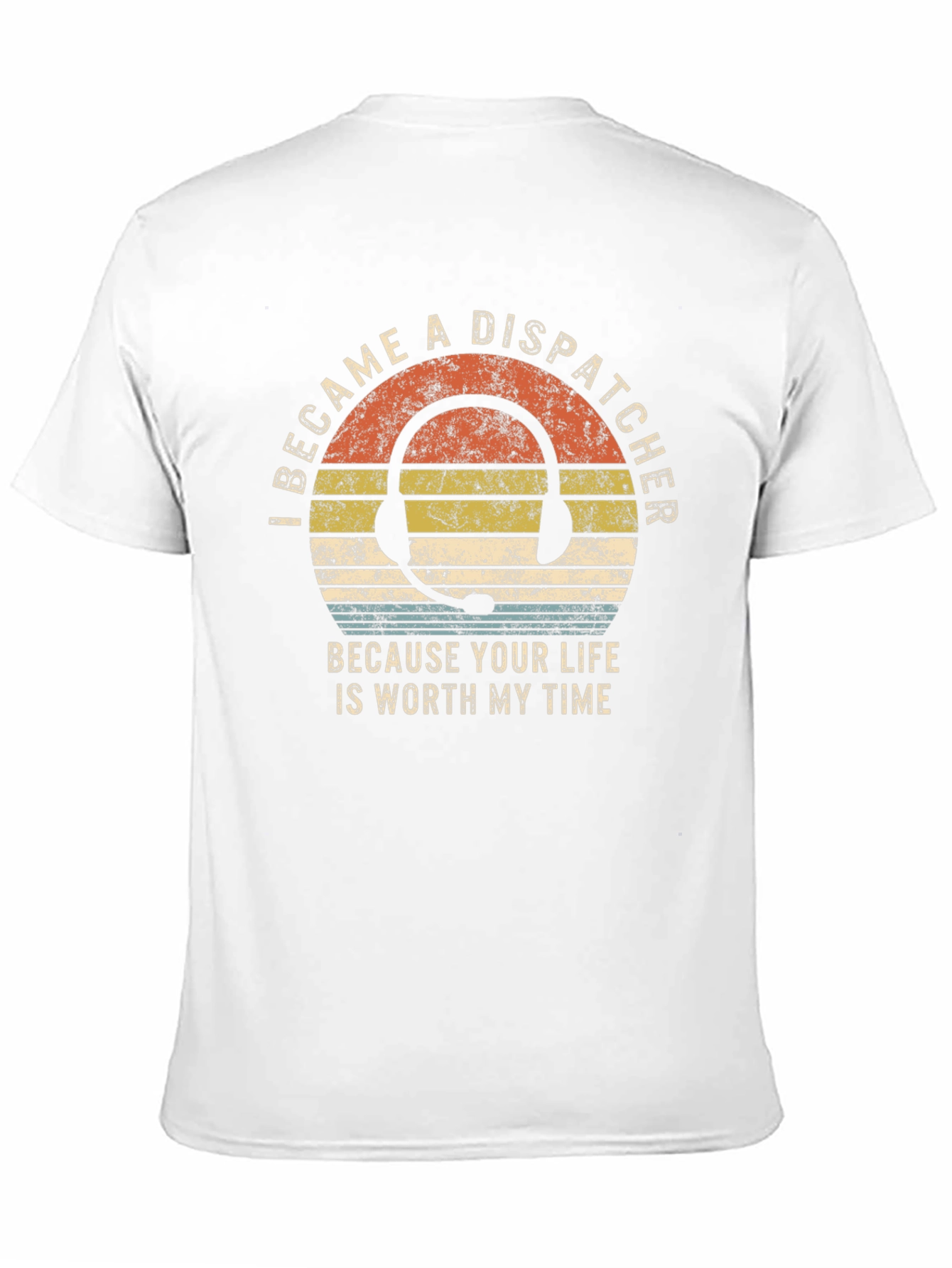 Dispatcher T-Shirt: Worth My Time Graphic Tee