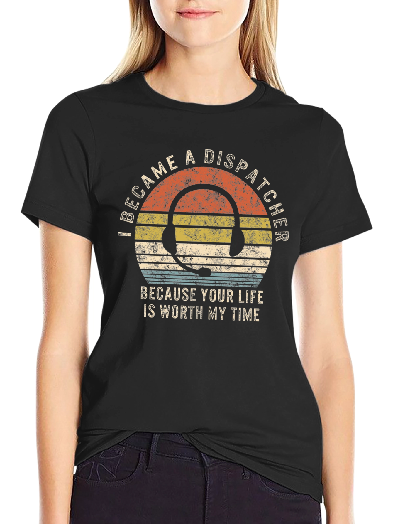 Dispatcher T-Shirt: Worth My Time Graphic Tee