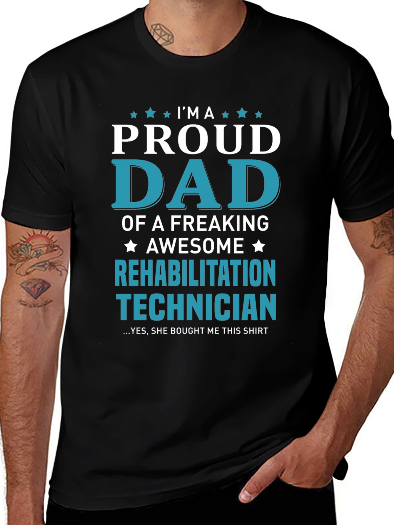 Proud Dad Rehabilitation Technician T-Shirt