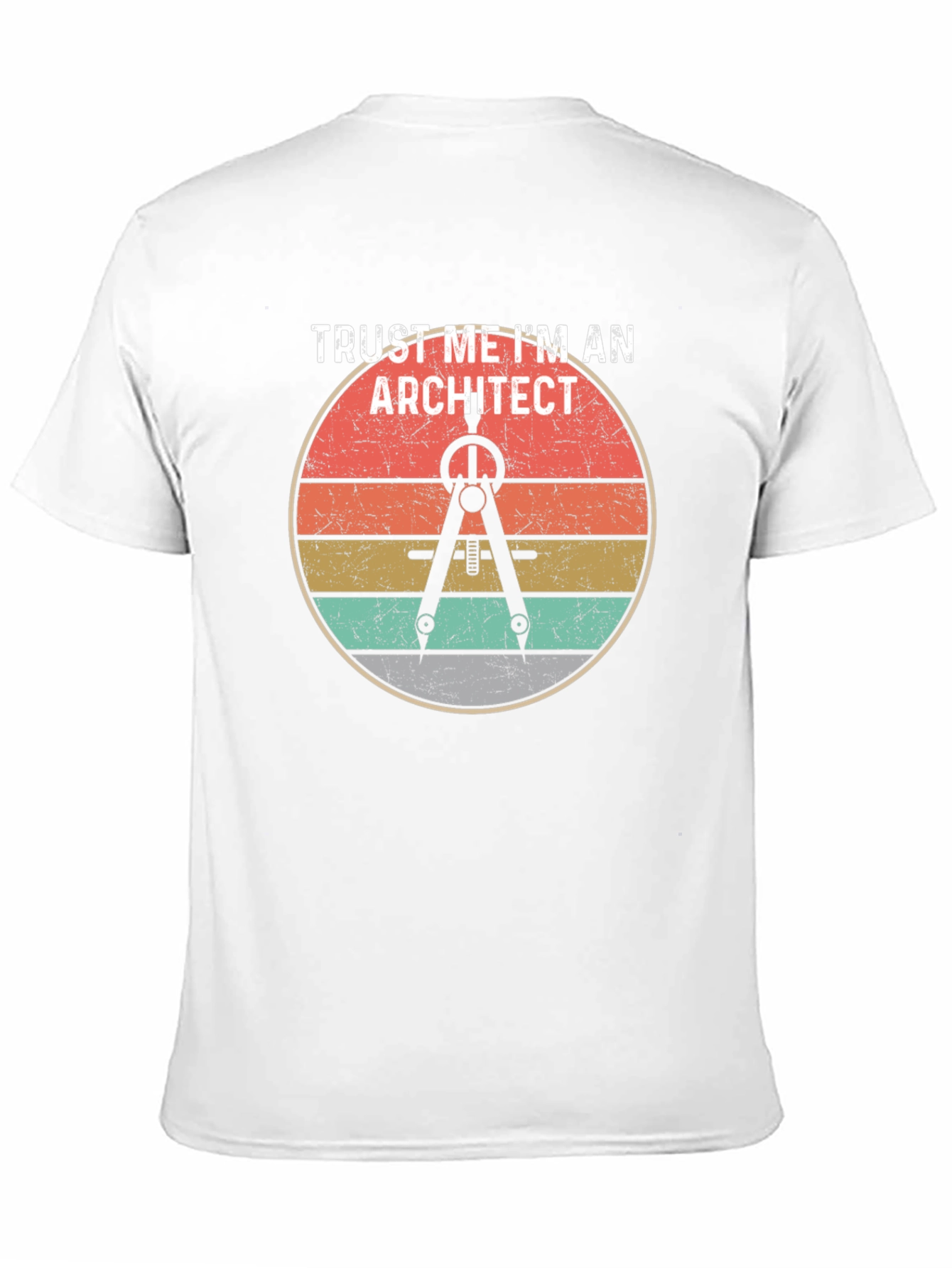 Trust Me Im An Architect T-Shirt