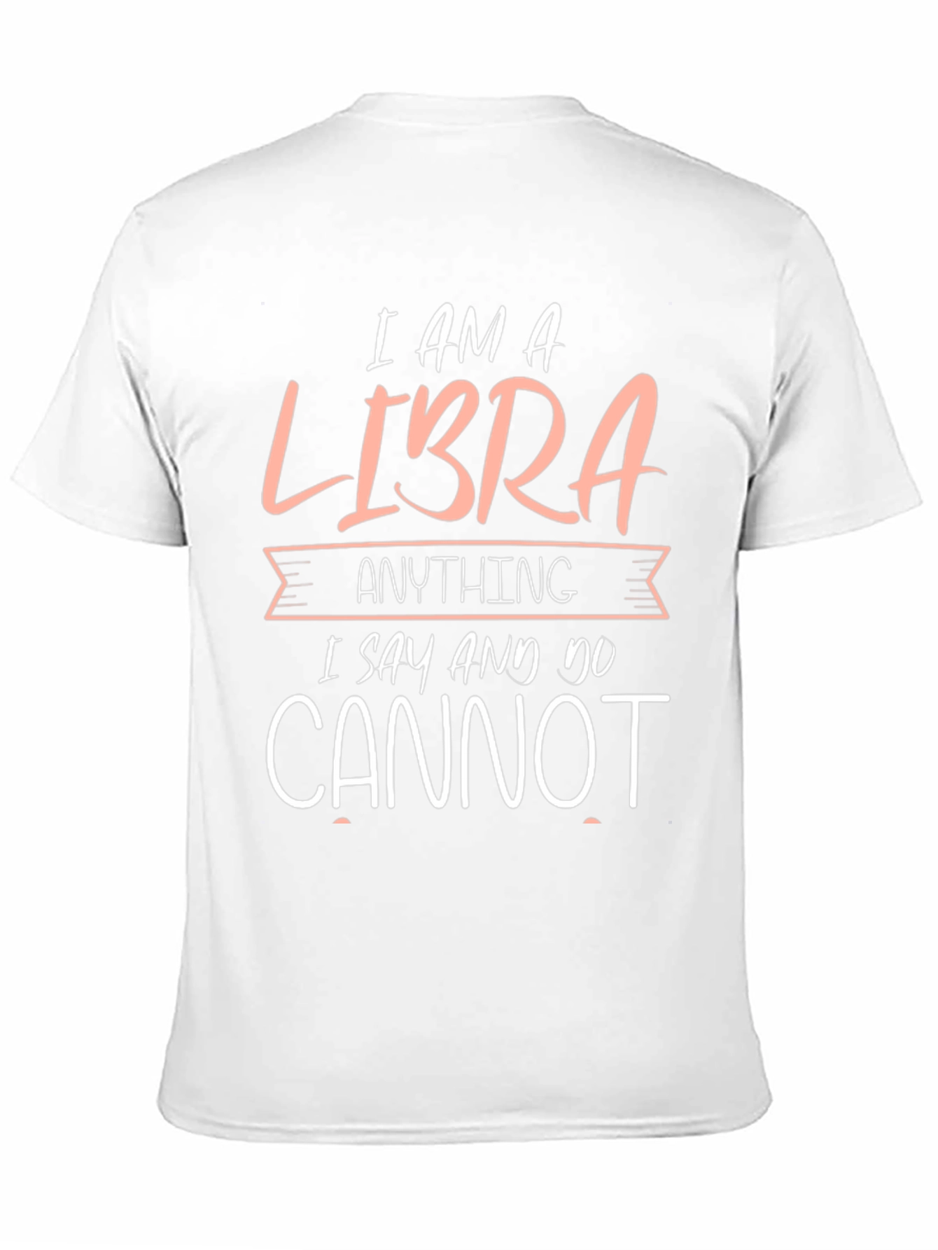 I am a Libra Funny Zodiac Graphic T-Shirt