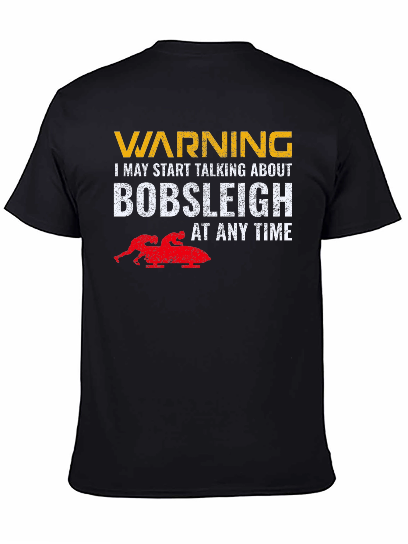 Warning Bobsleigh T-Shirt - Funny Sledding Tee
