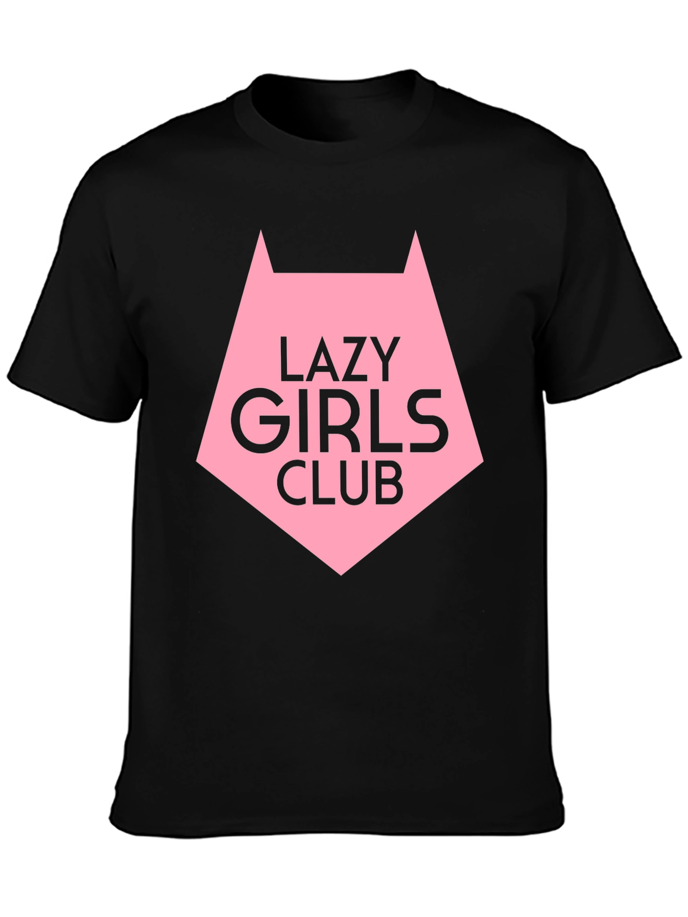 Lazy Girls Club Graphic Tee - Black Cotton T-Shirt