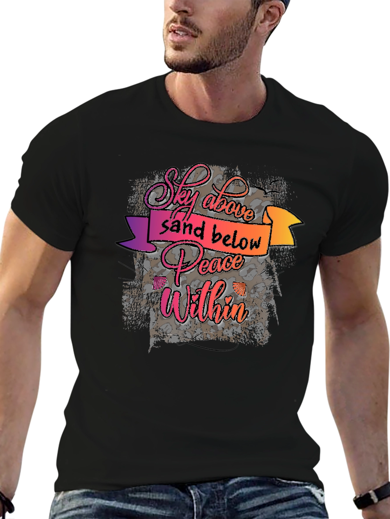 Sky Above Sand Below Peace Within T-Shirt