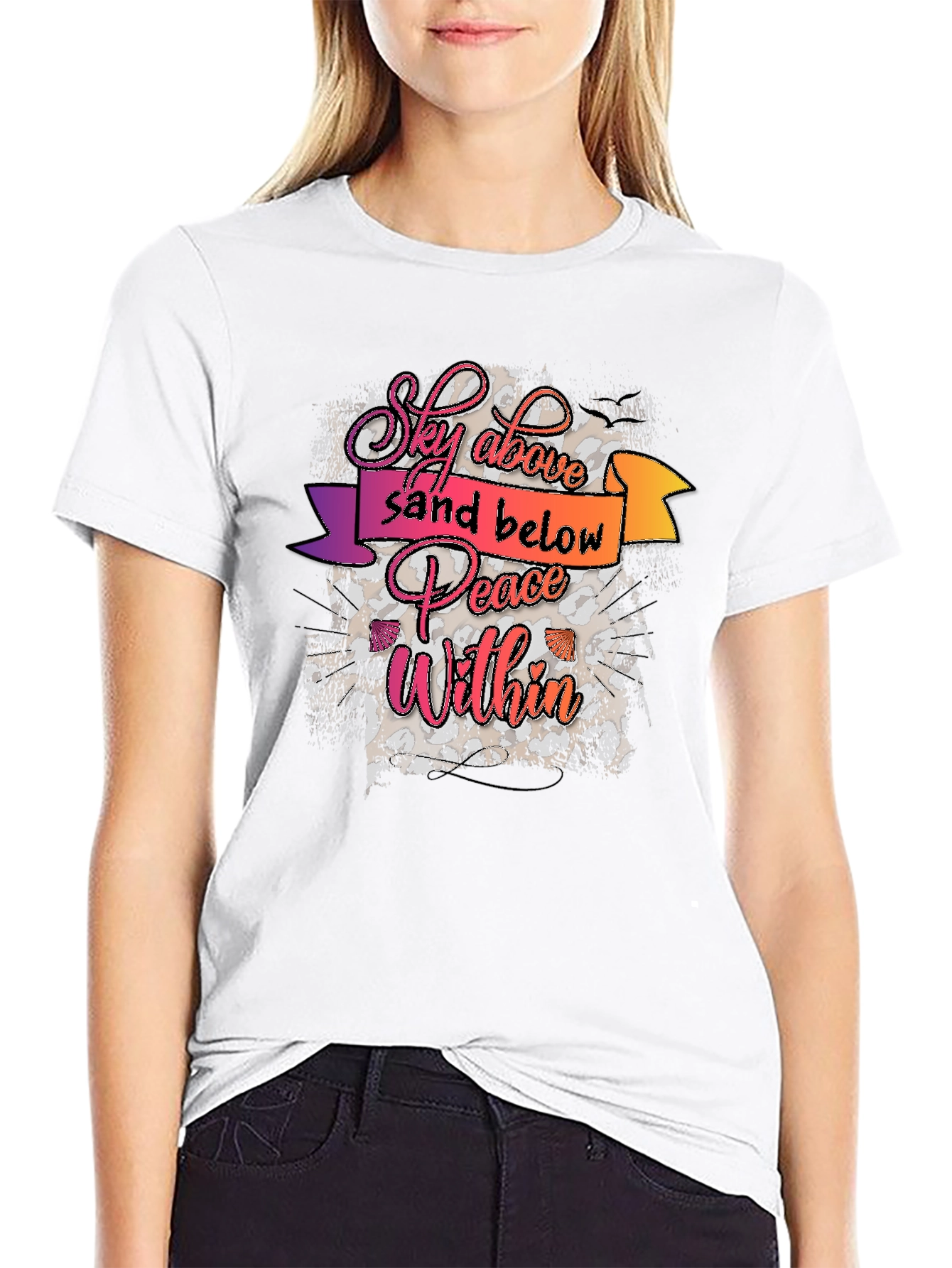 Sky Above Sand Below Peace Within T-Shirt